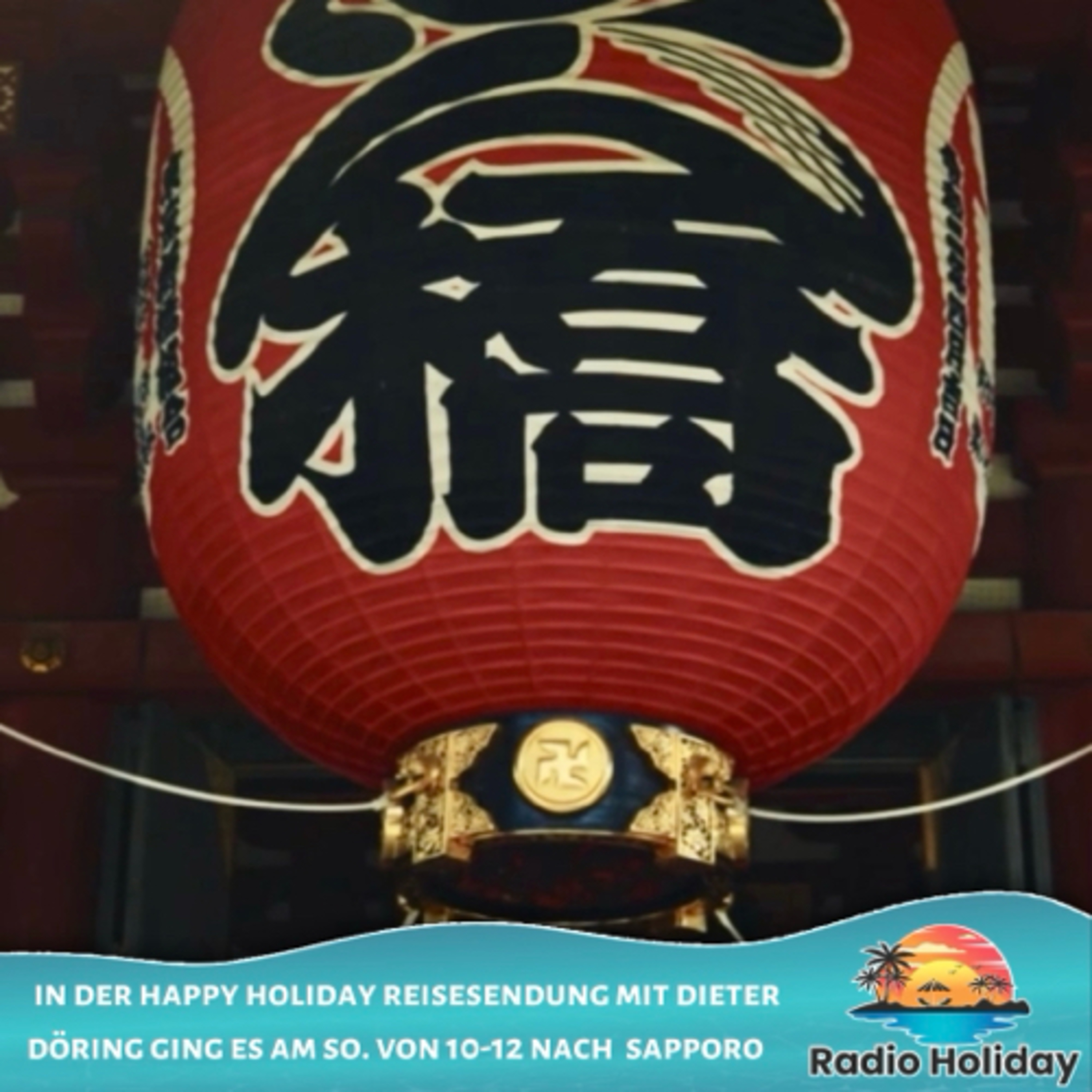 67. Radio Holiday Podcast Sapporo