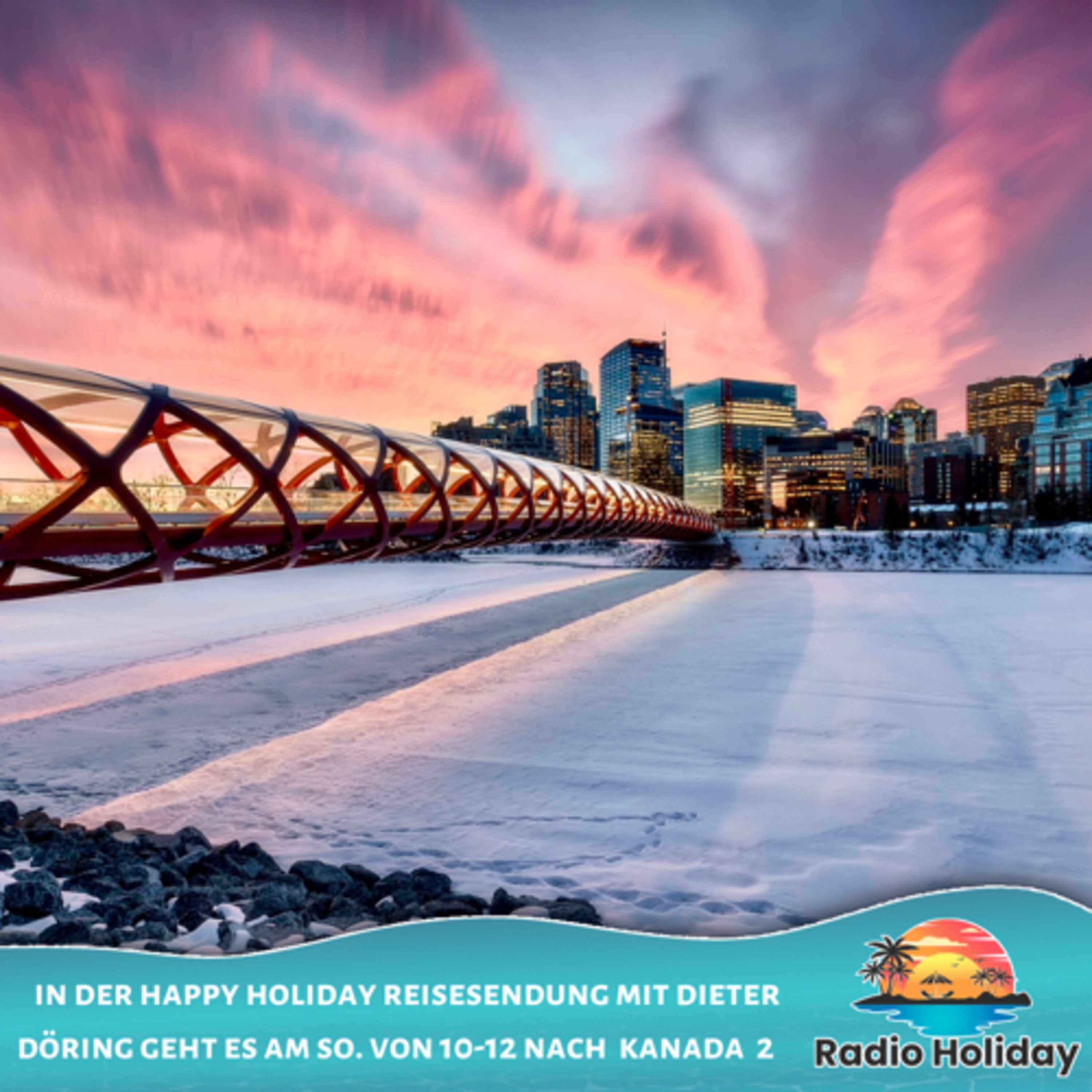 82. Radio Holiday Podcast Kanada Teil 2 episode artwork