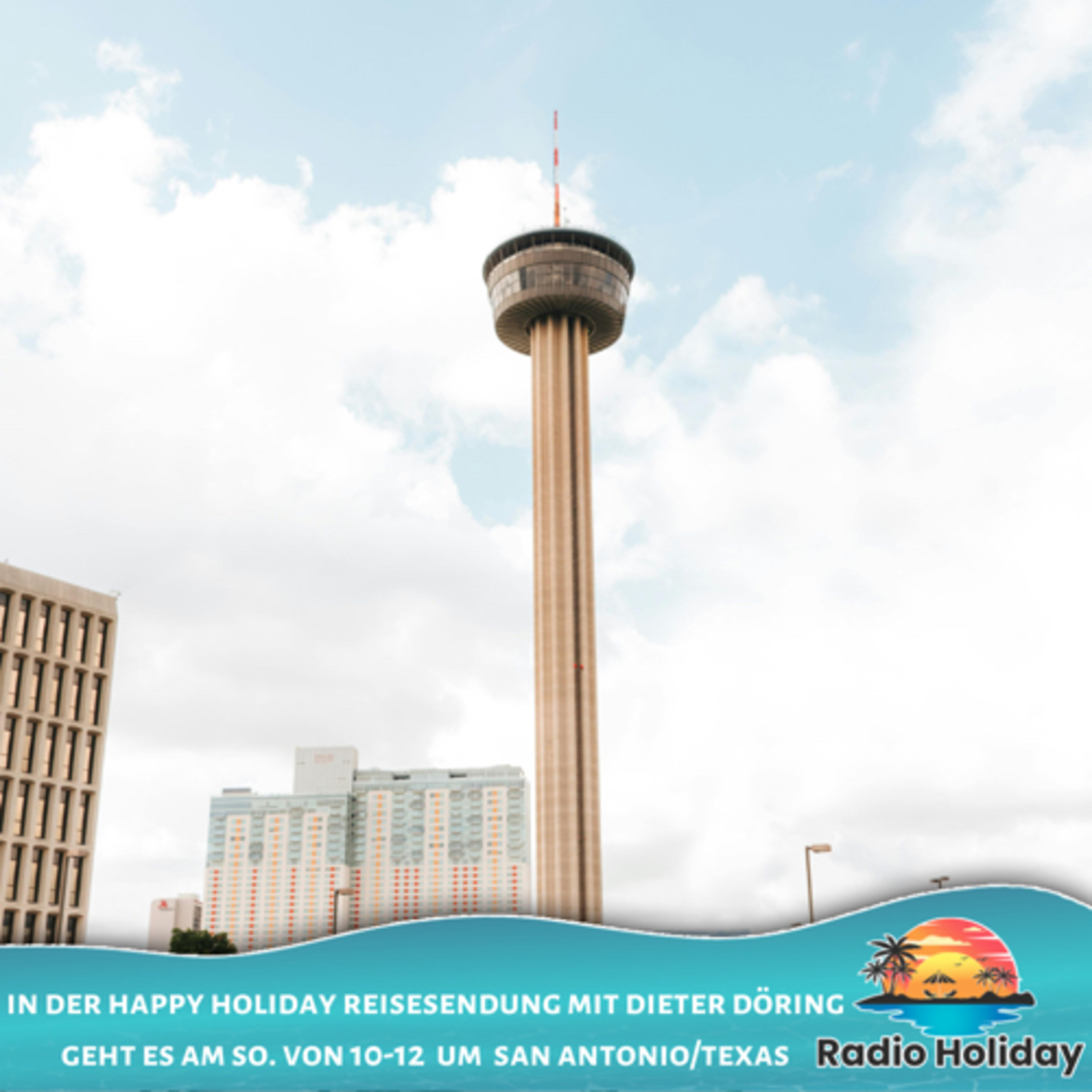 96. Radio Holiday Podcast San Antonio