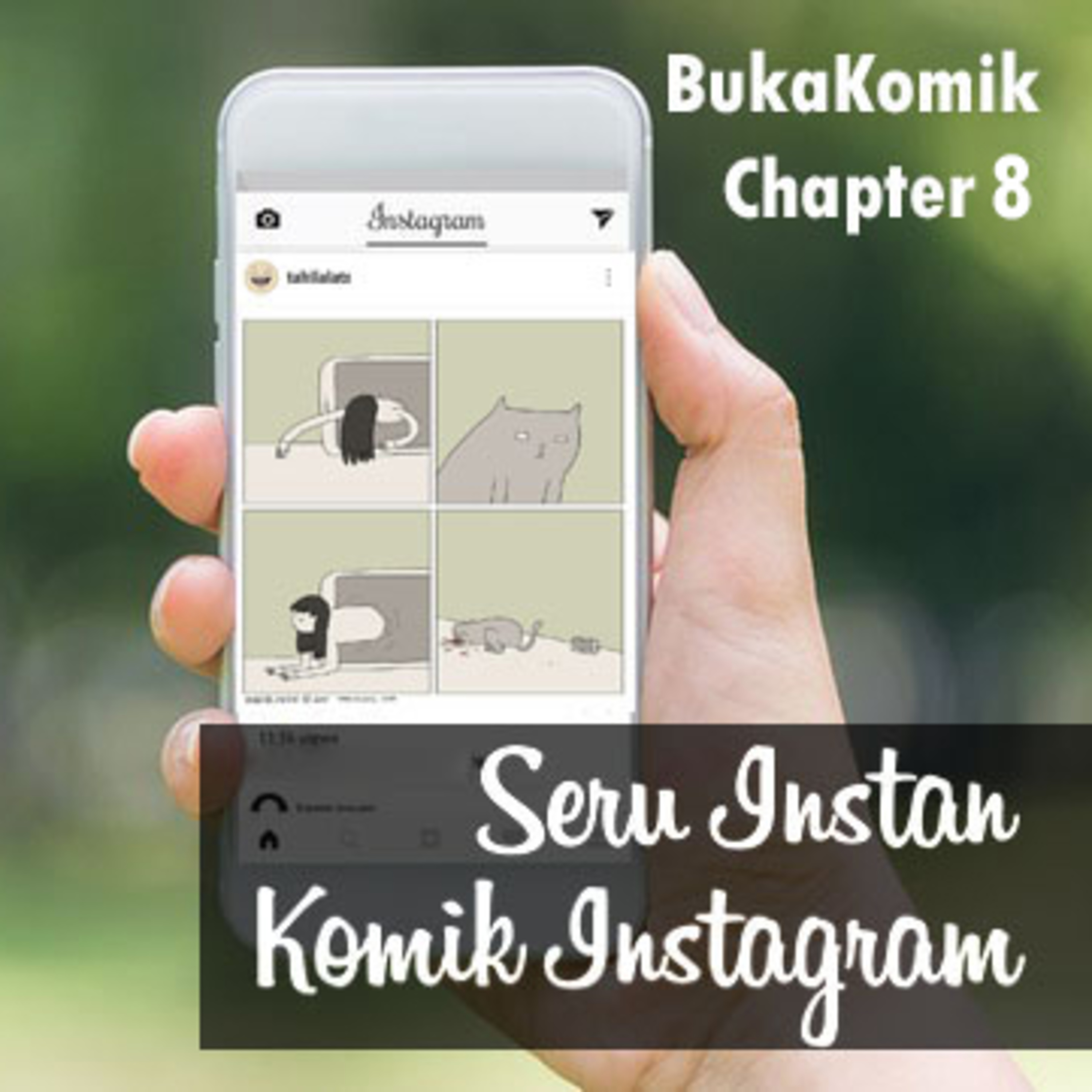 Chapter 8 - Seru Instan Komik Instagram