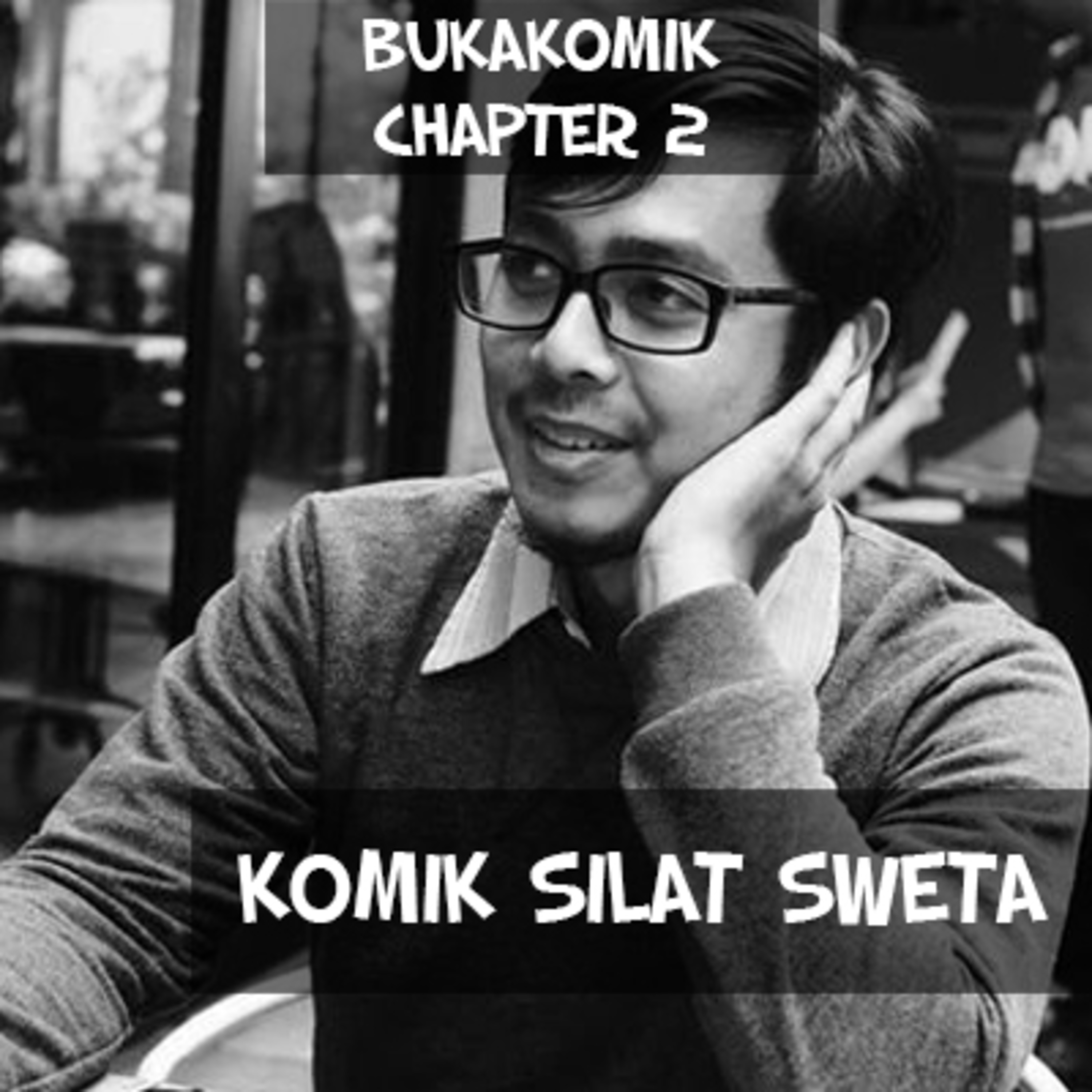 Buka Komik - Chapter 2: Komik Silat Sweta