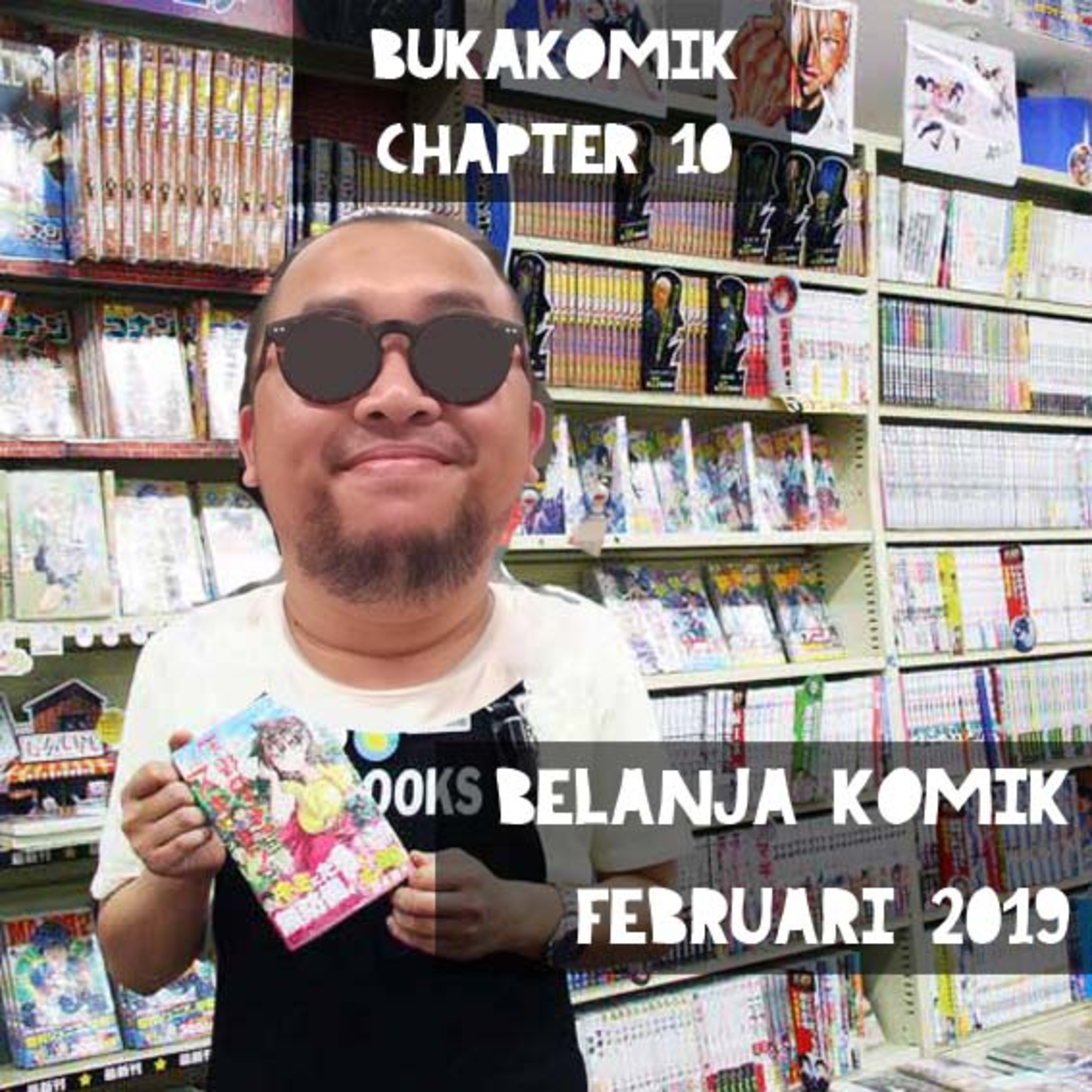 Chapter 10 - Belanja Komik Februari 2019