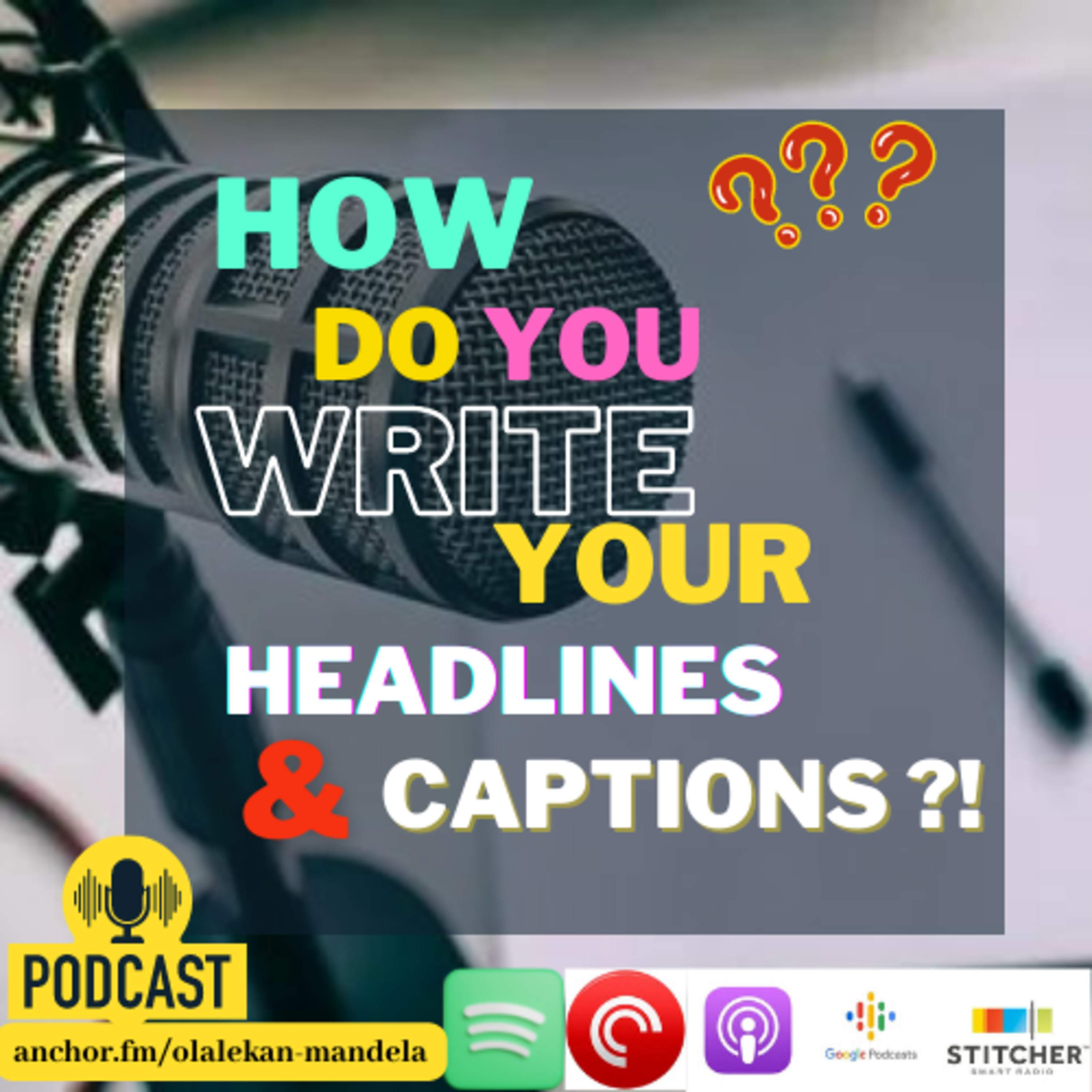 Write and Speak Better Podcast ✍🏽🎙️