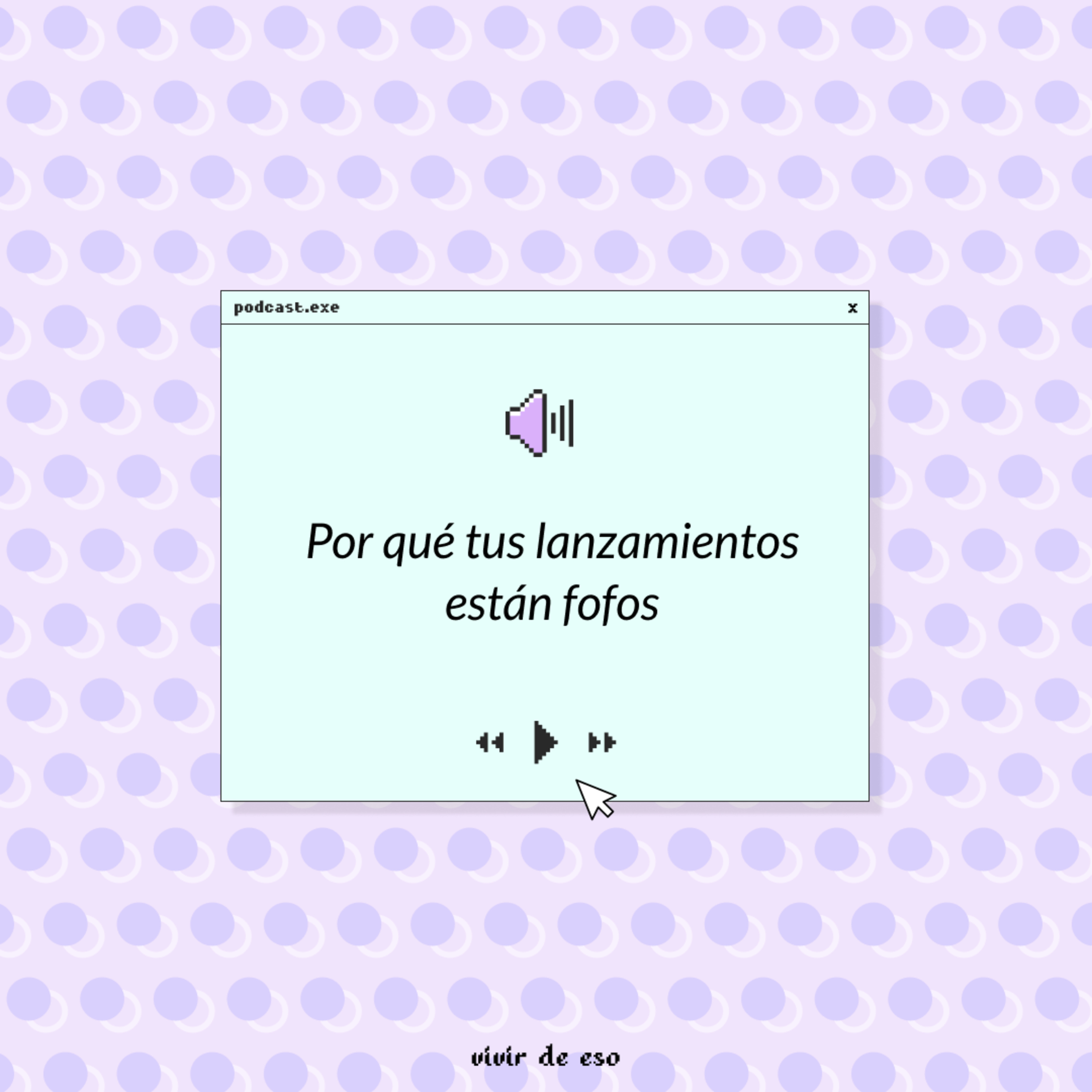 Vivir de eso