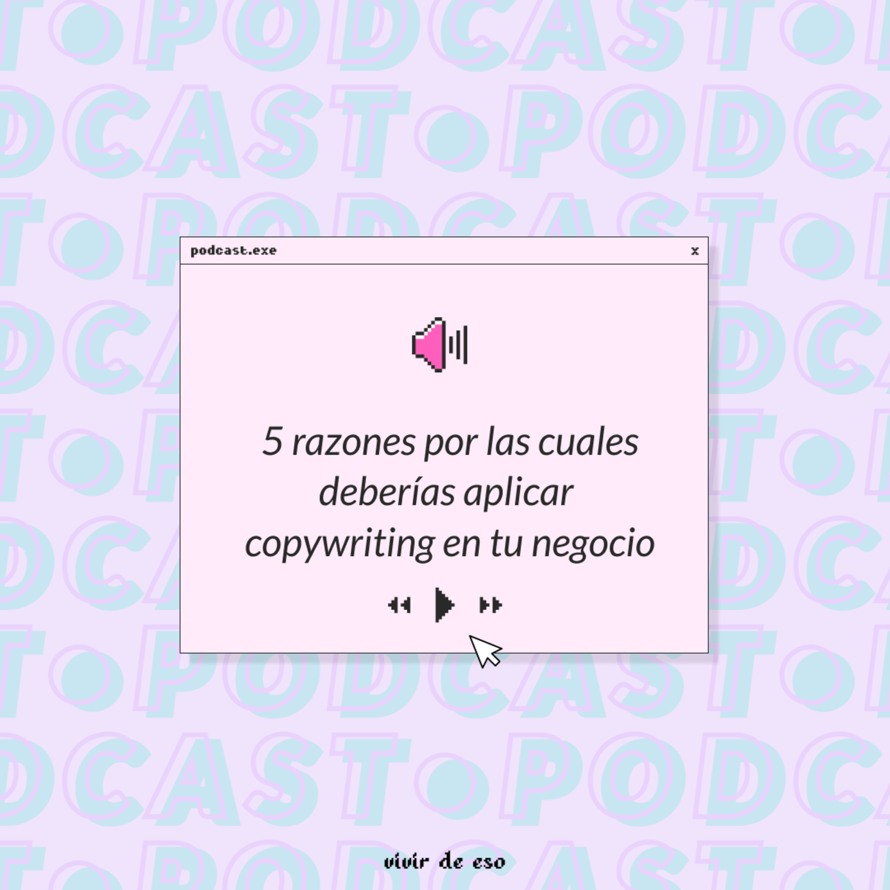 Vivir de eso