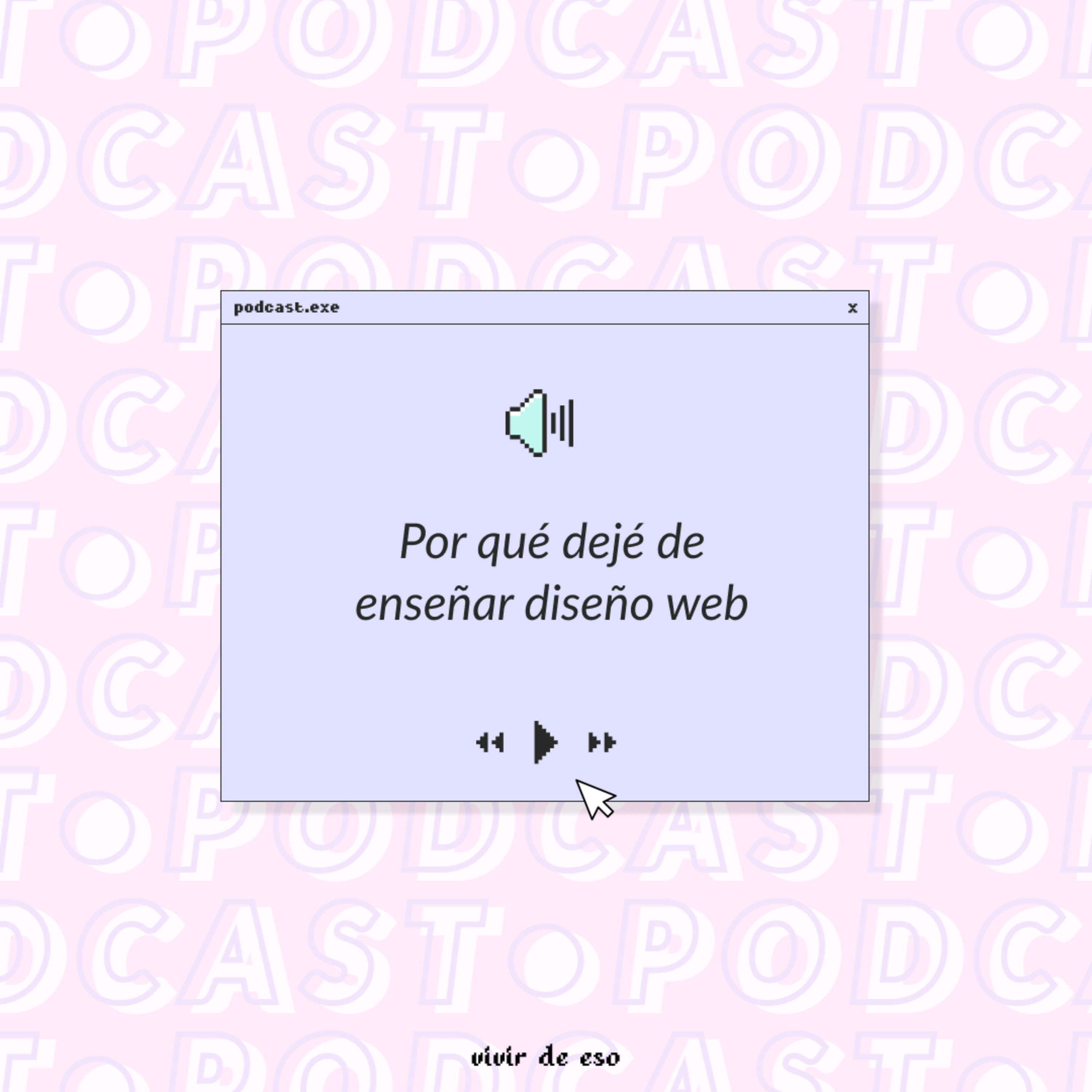 Vivir de eso