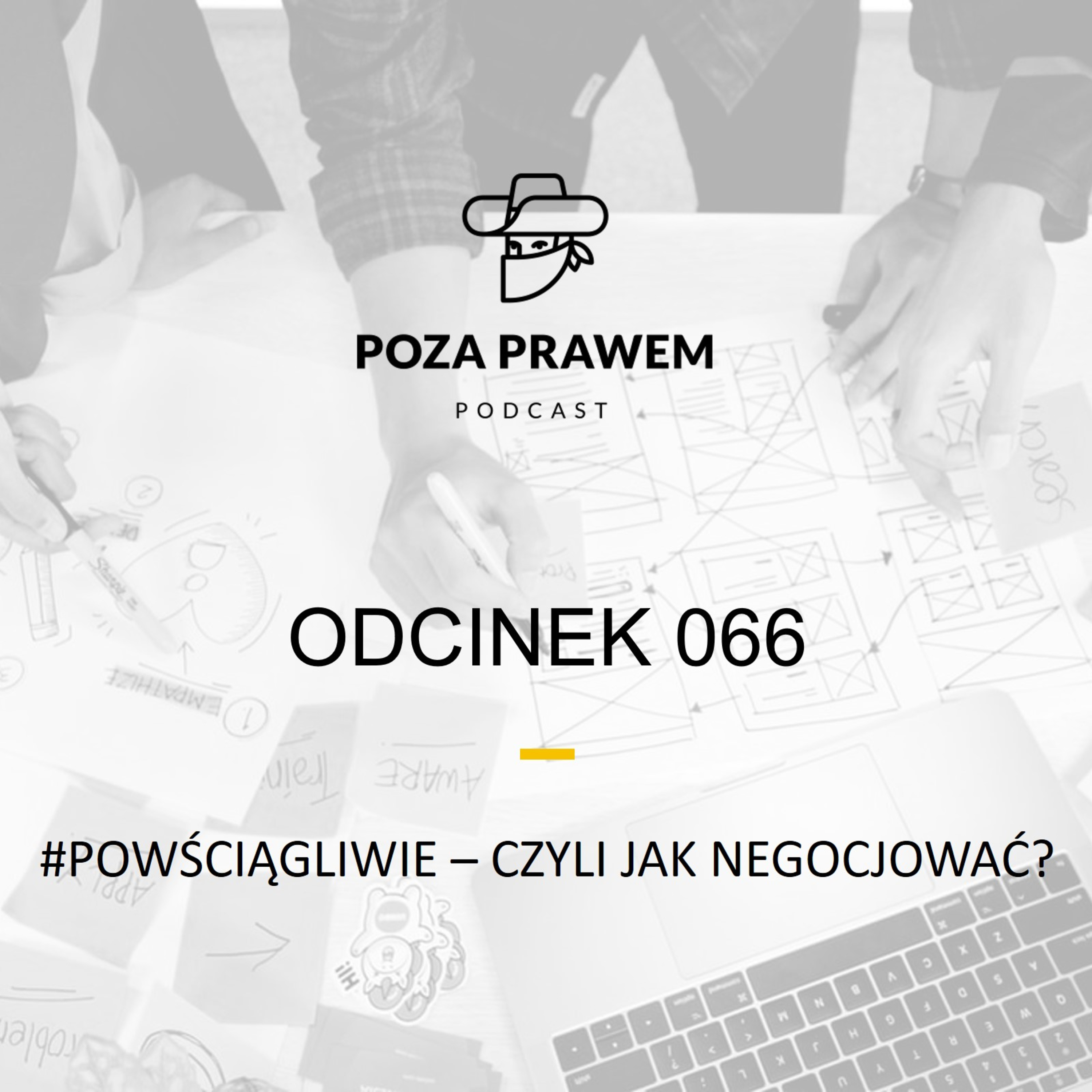 PP#066 - #Powściągliwie - czyli jak negocjować? (Maciej Jóźwiak)