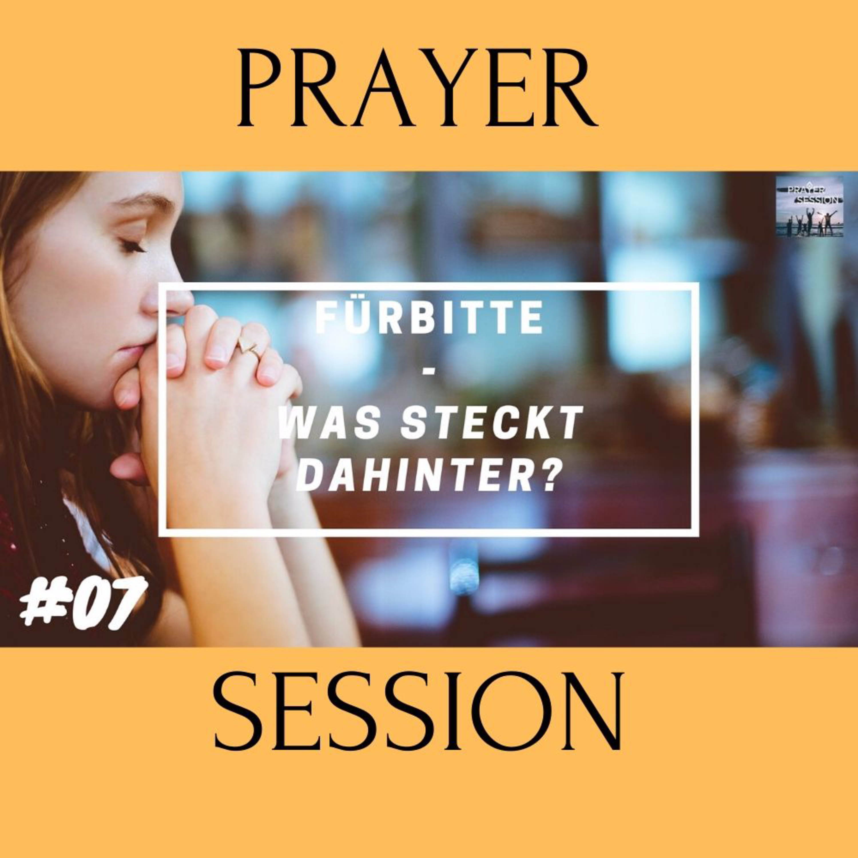 Inputs aus der Prayersession