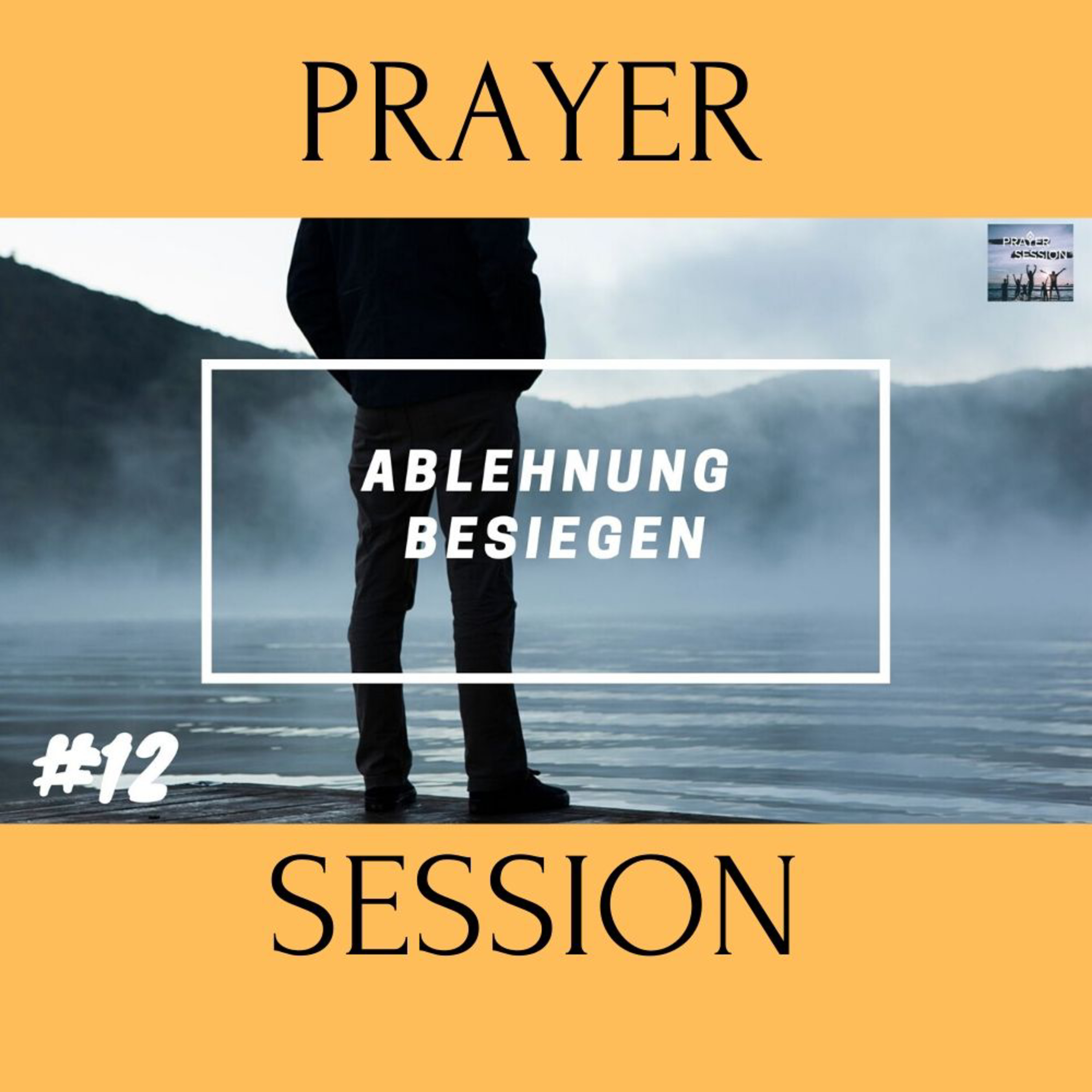 Inputs aus der Prayersession