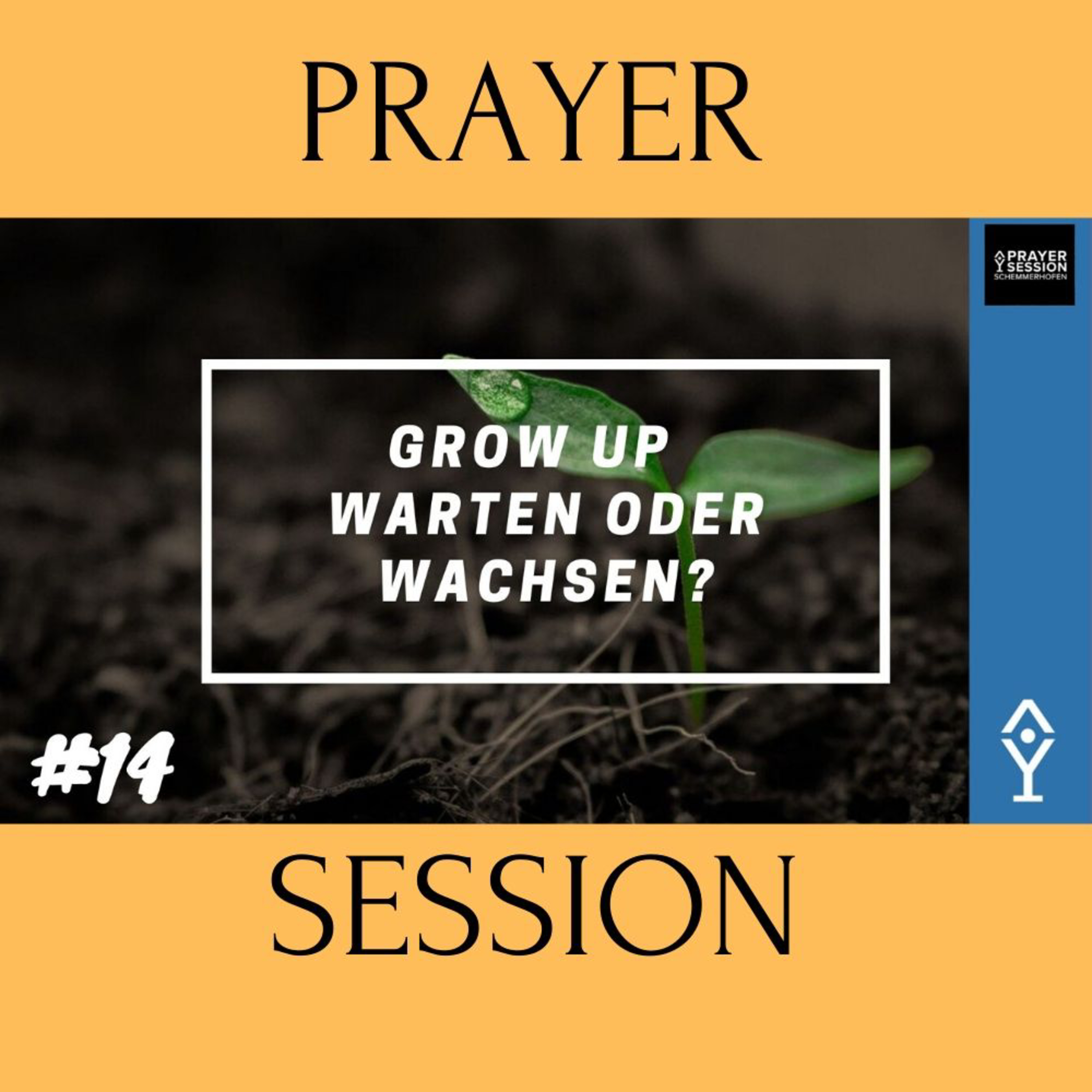Inputs aus der Prayersession