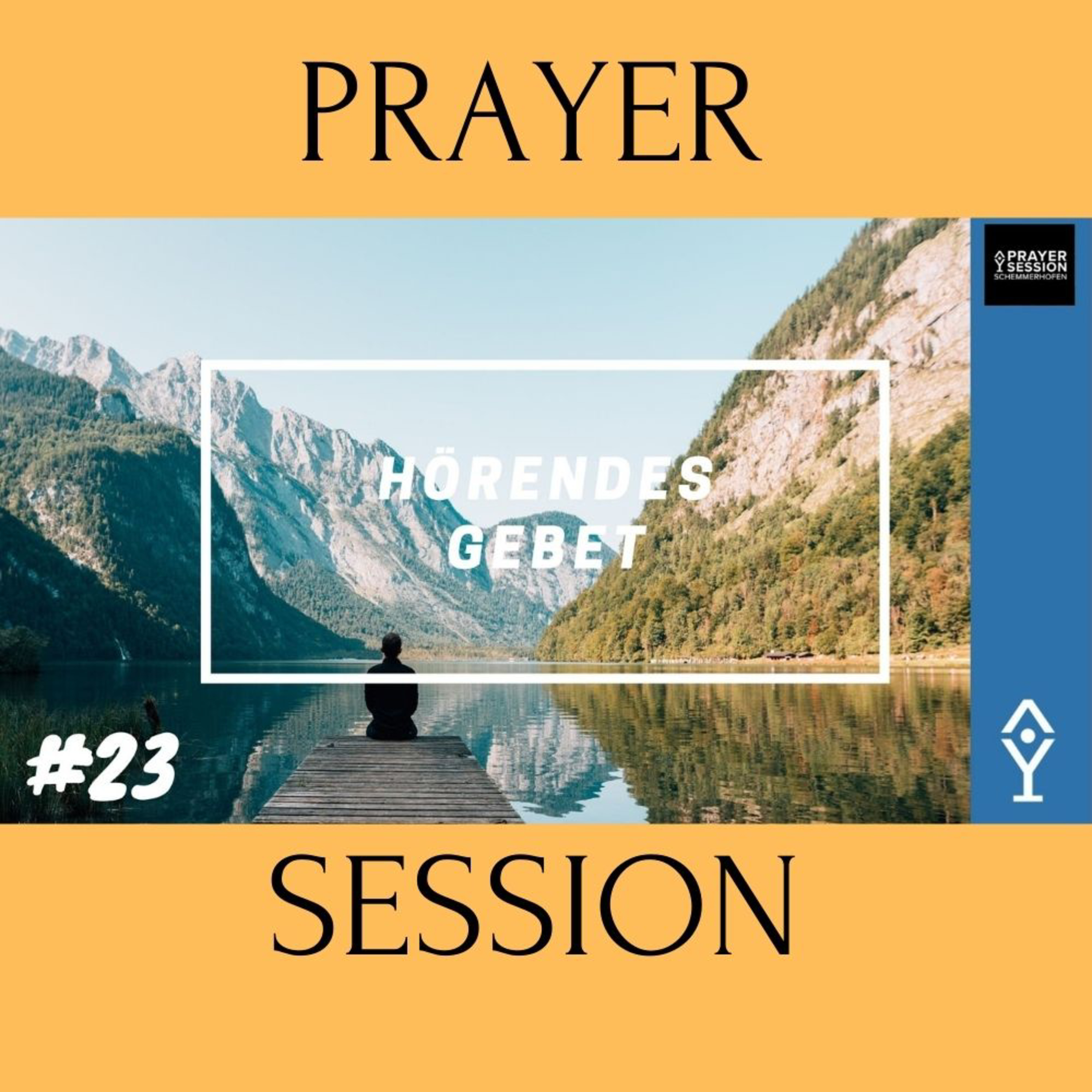 Inputs aus der Prayersession