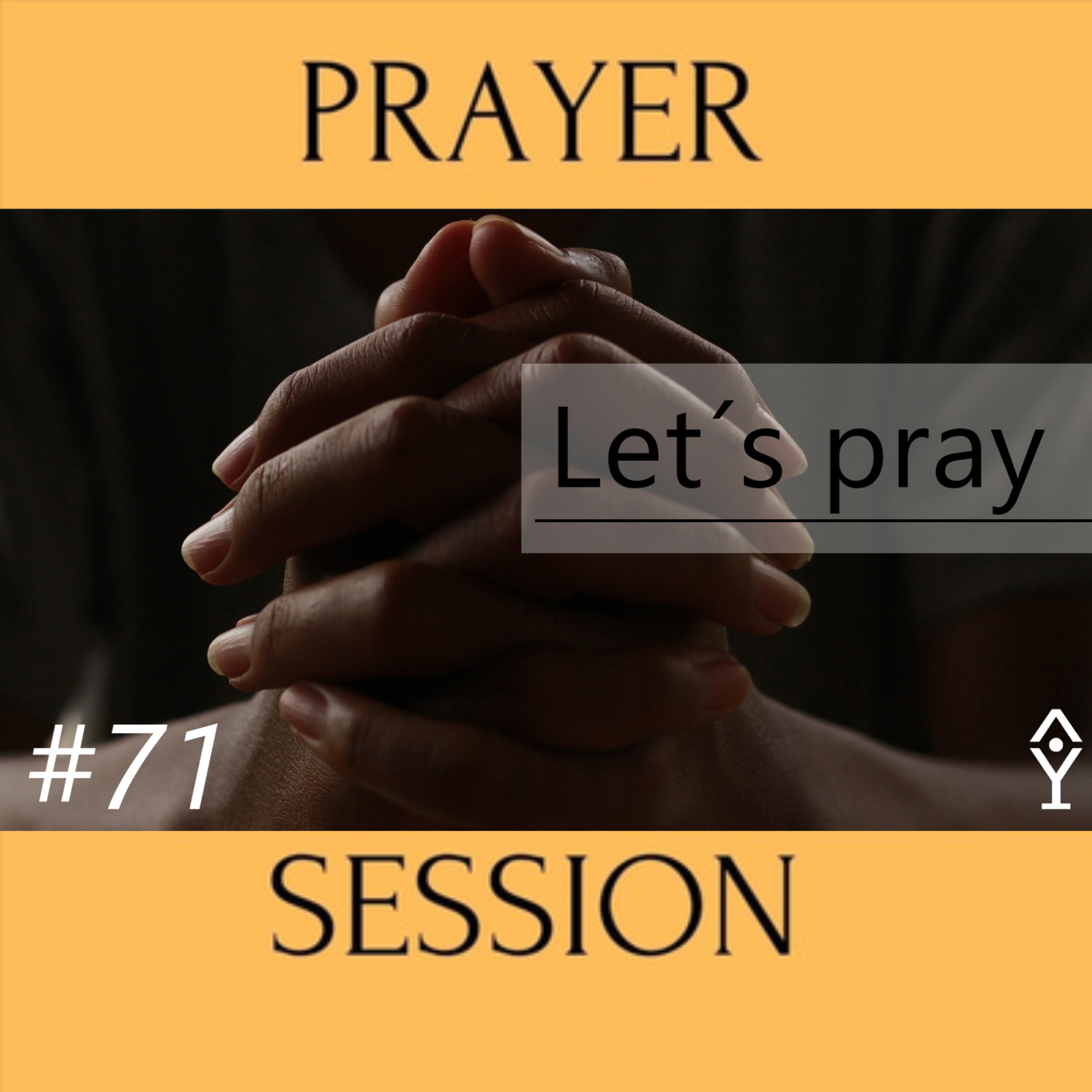 Inputs aus der Prayersession