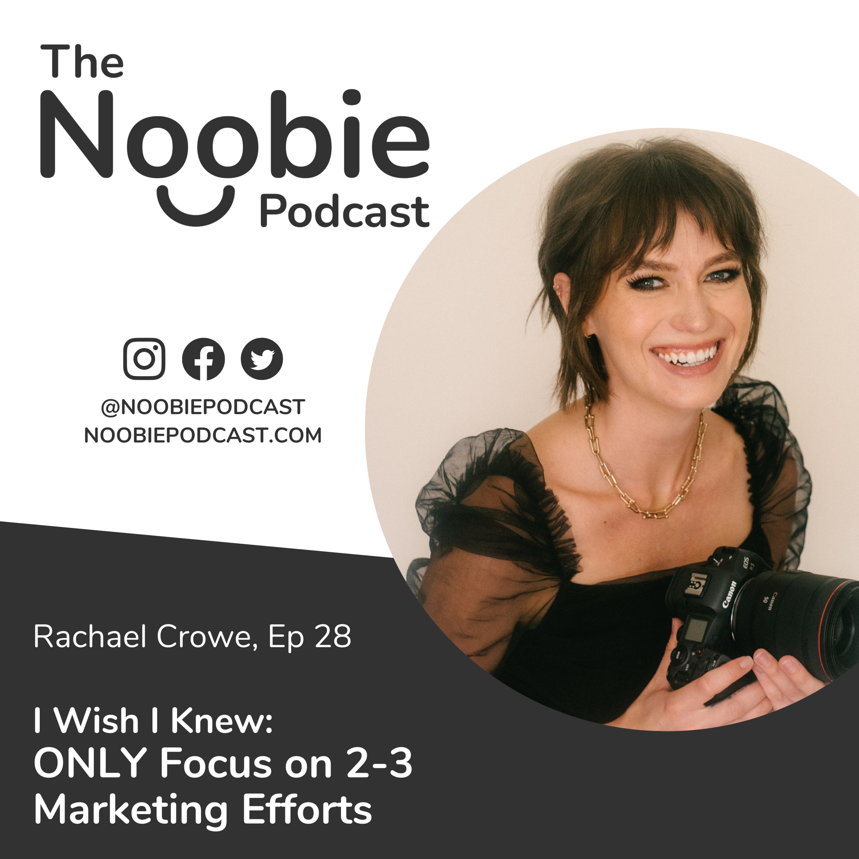 The Noobie Photographer Podcast