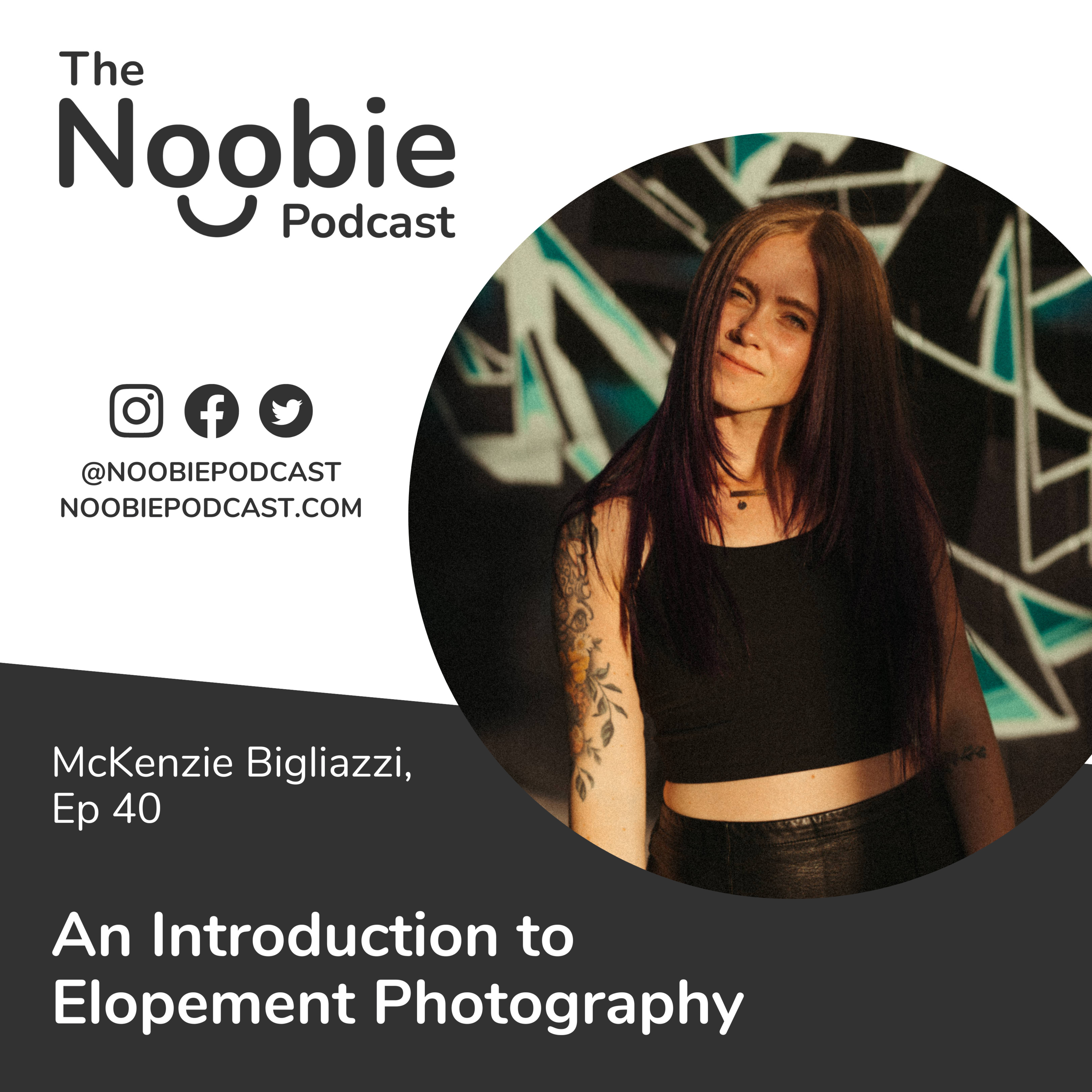 The Noobie Photographer Podcast