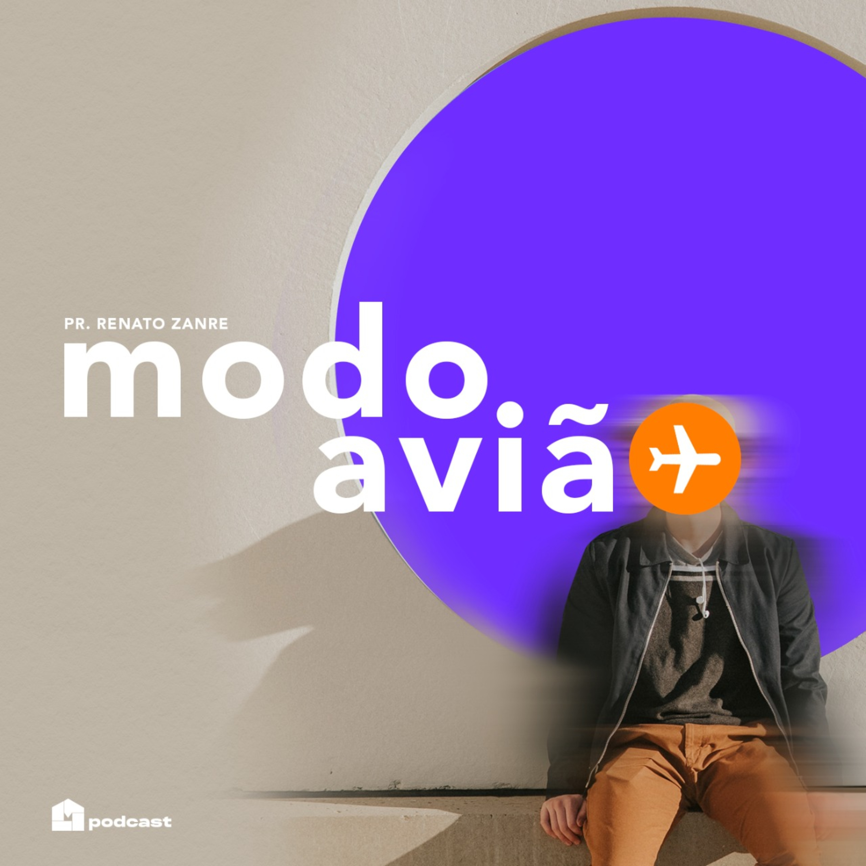 Modo Avião - Renato Zanre episode artwork
