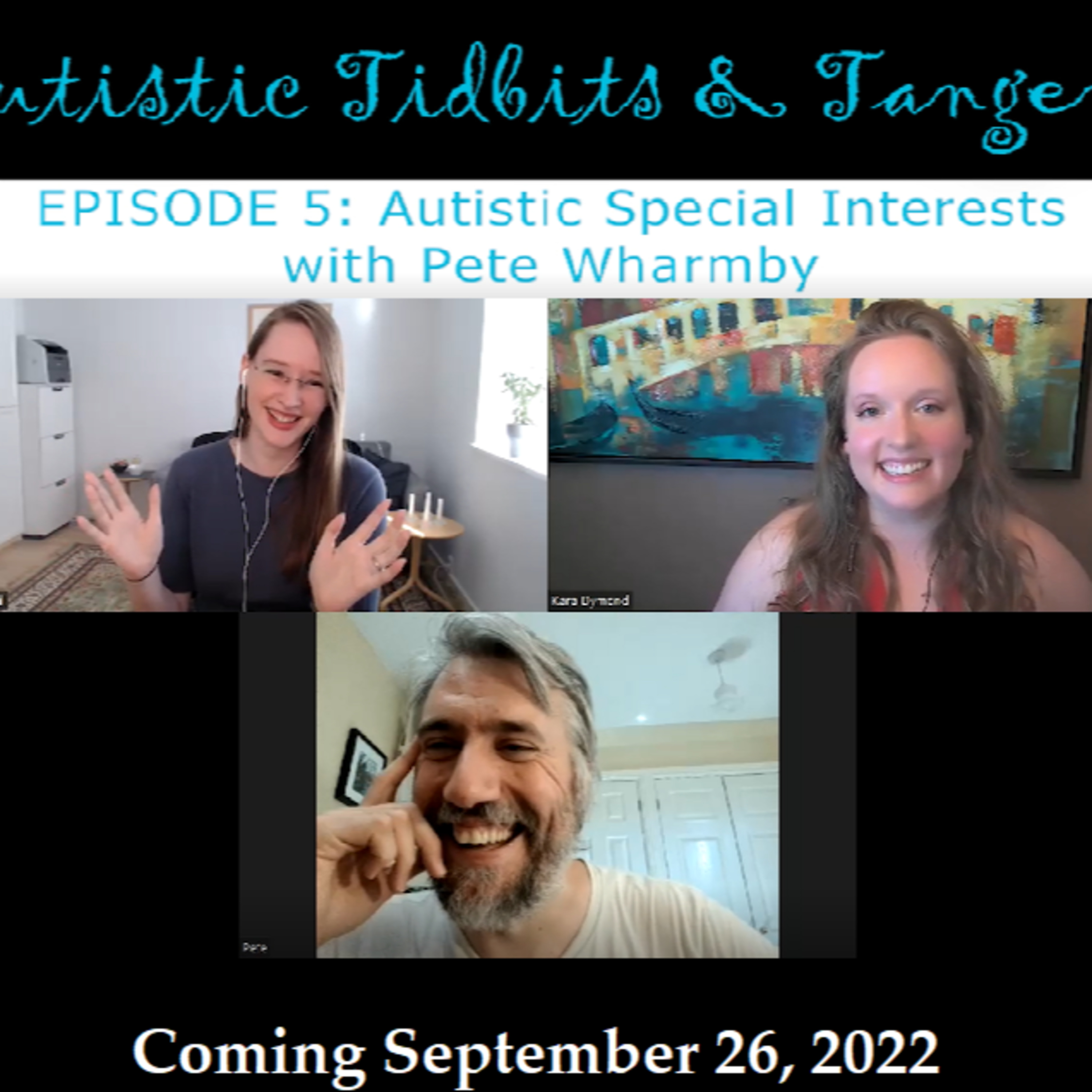 Autistic Tidbits & Tangents