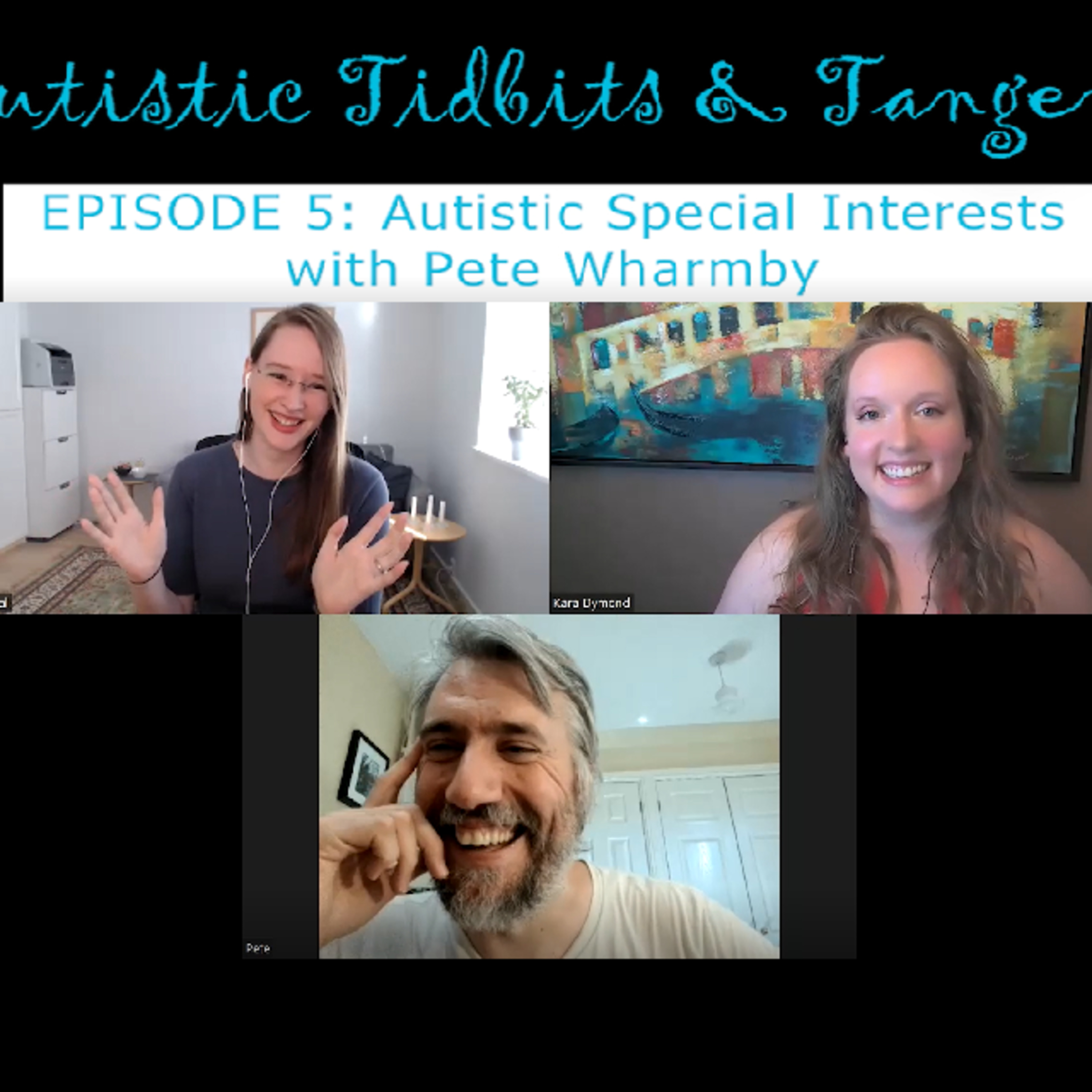 Autistic Tidbits & Tangents