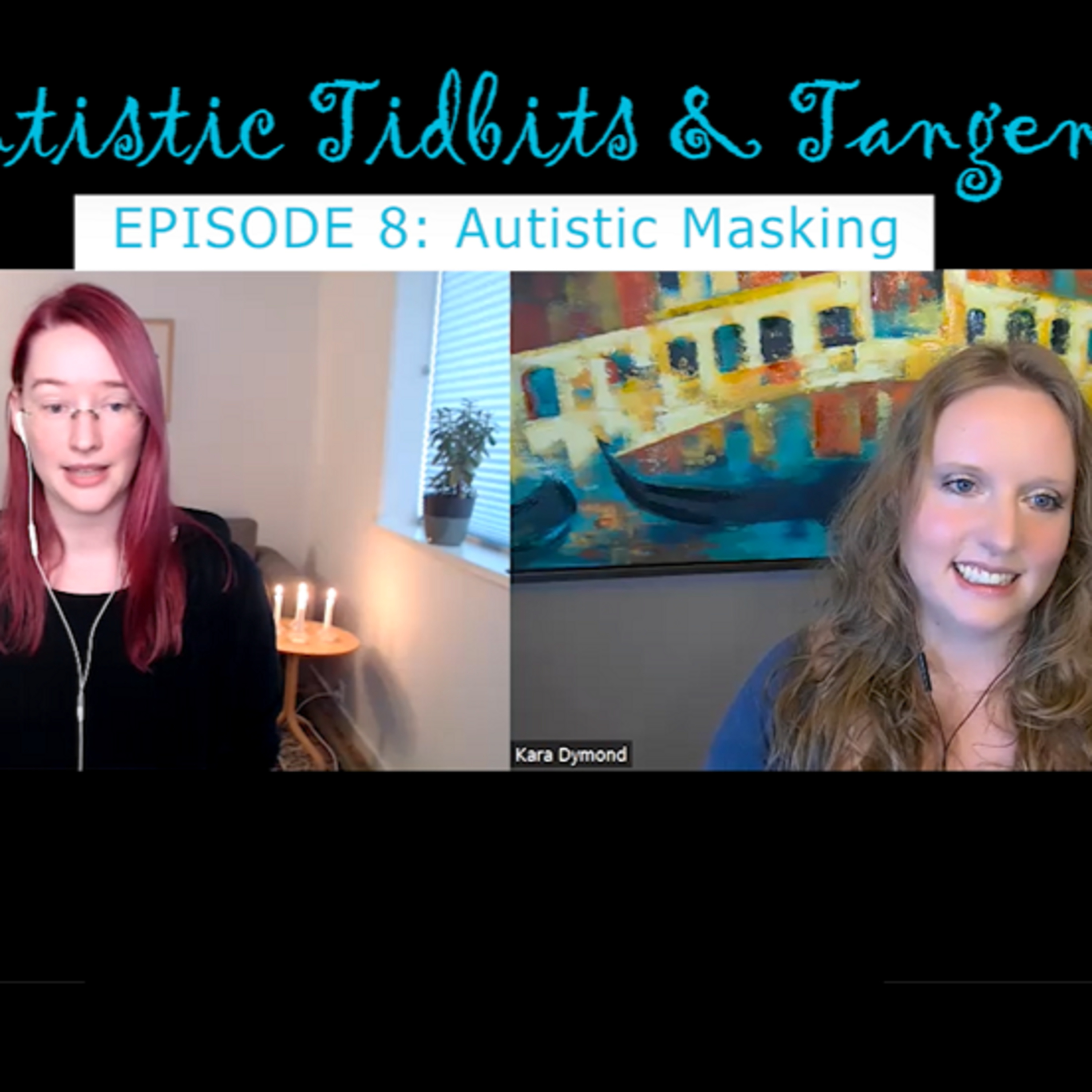 Autistic Tidbits & Tangents
