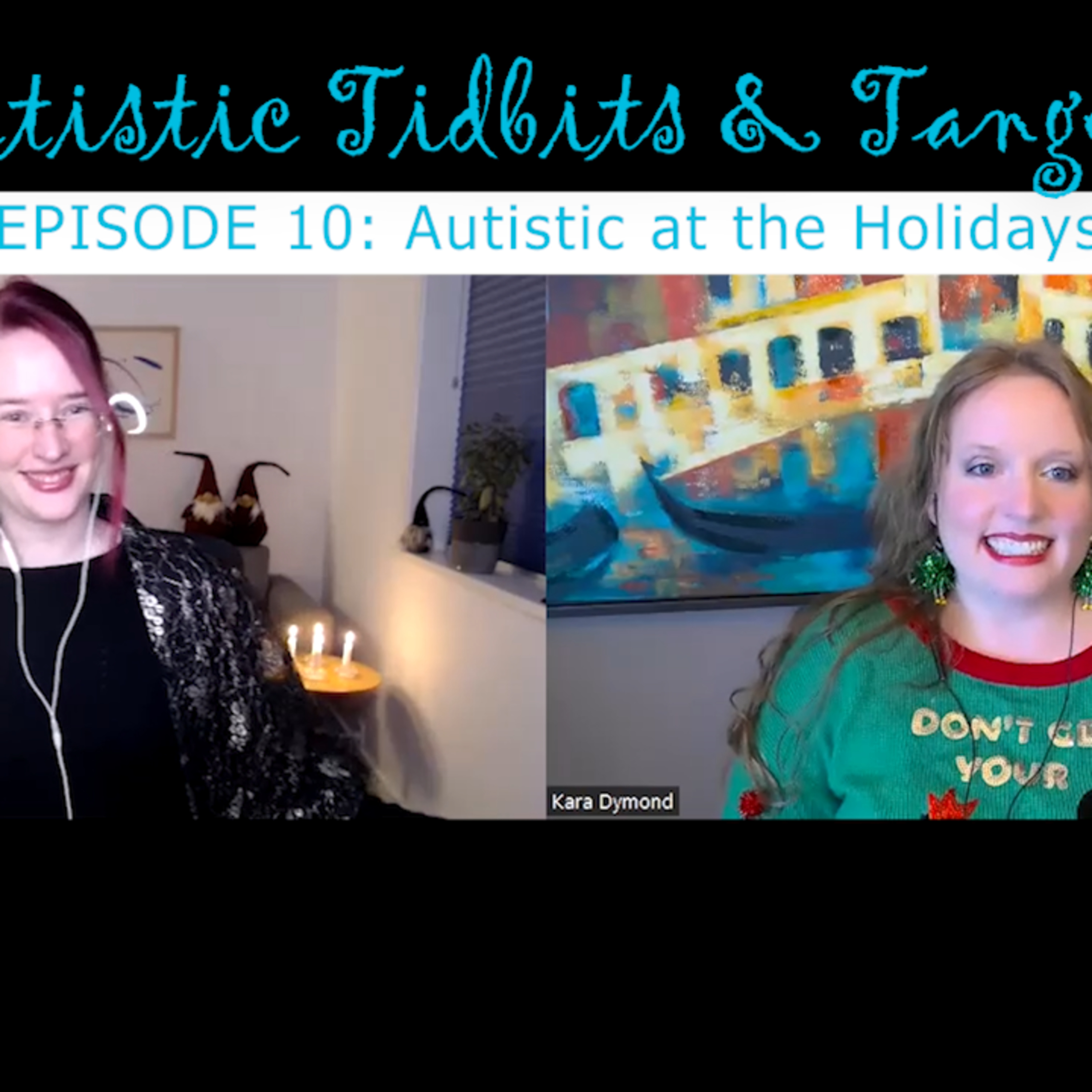 Autistic Tidbits & Tangents