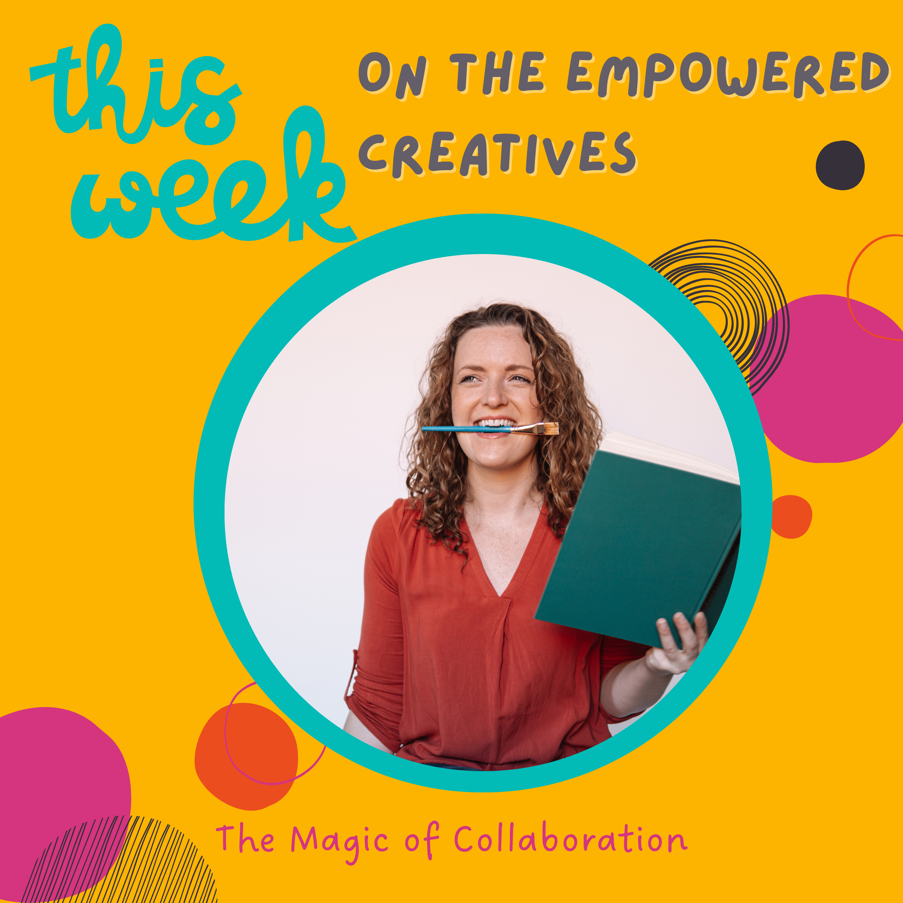 The Empowered Creatives