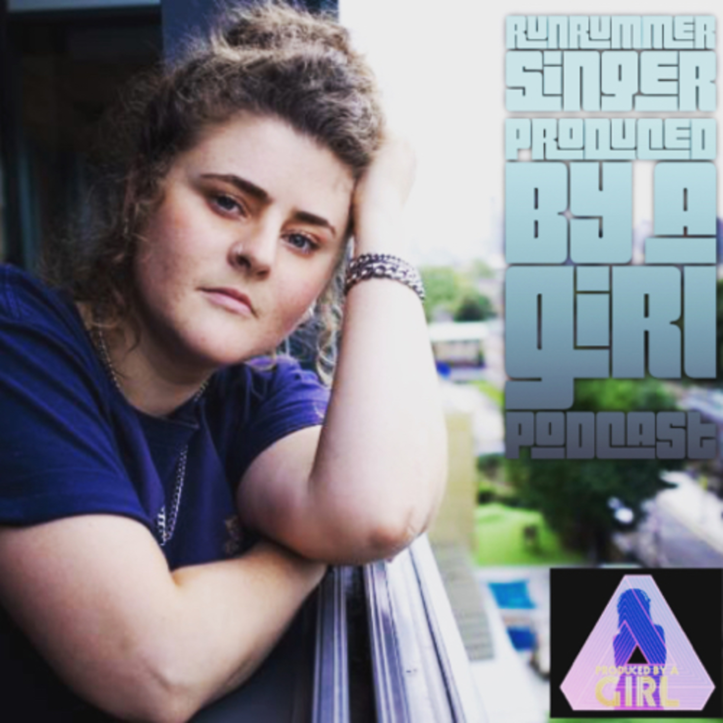 Produced by a Girl