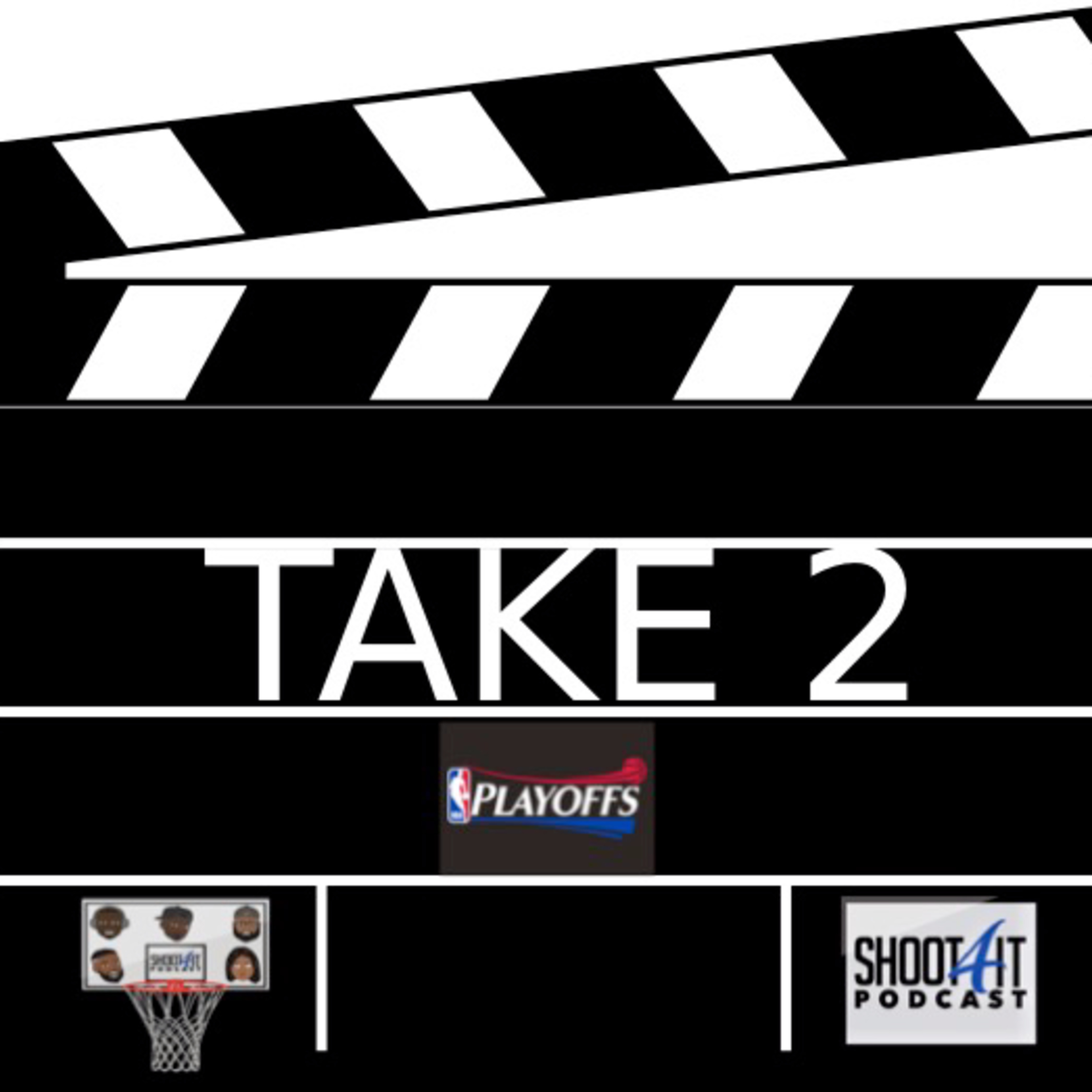 "2019 NBA PLAYOFFS" TAKE TWO