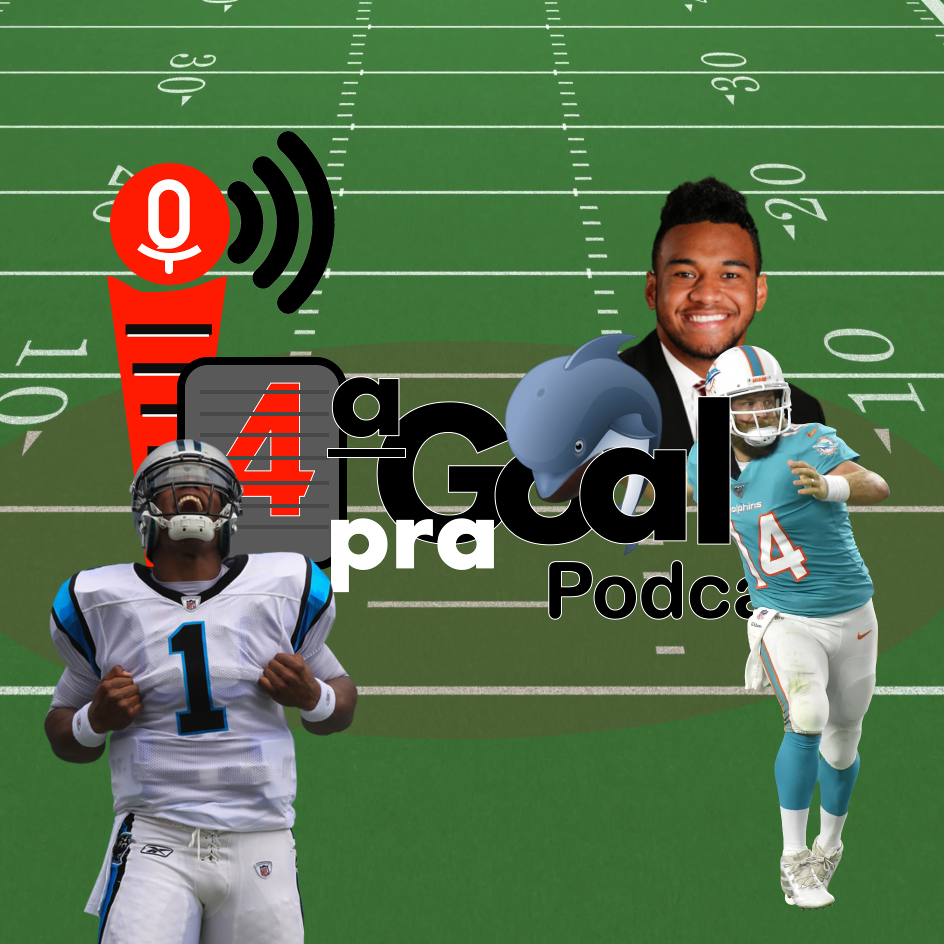 4a pra Goal Podcast