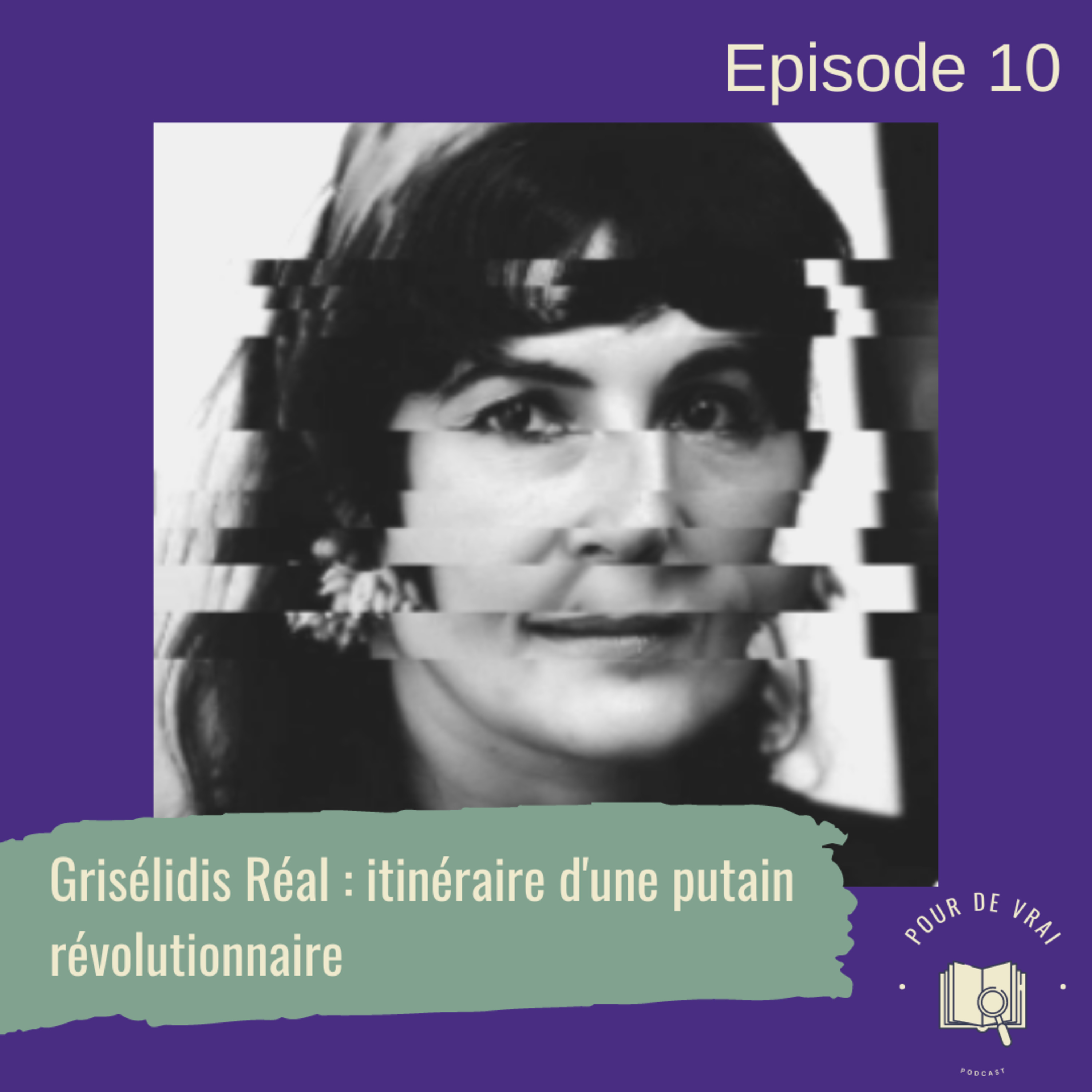 Grisélidis Réal : itinéraire d'une putain révolutionnaire #10 episode artwork