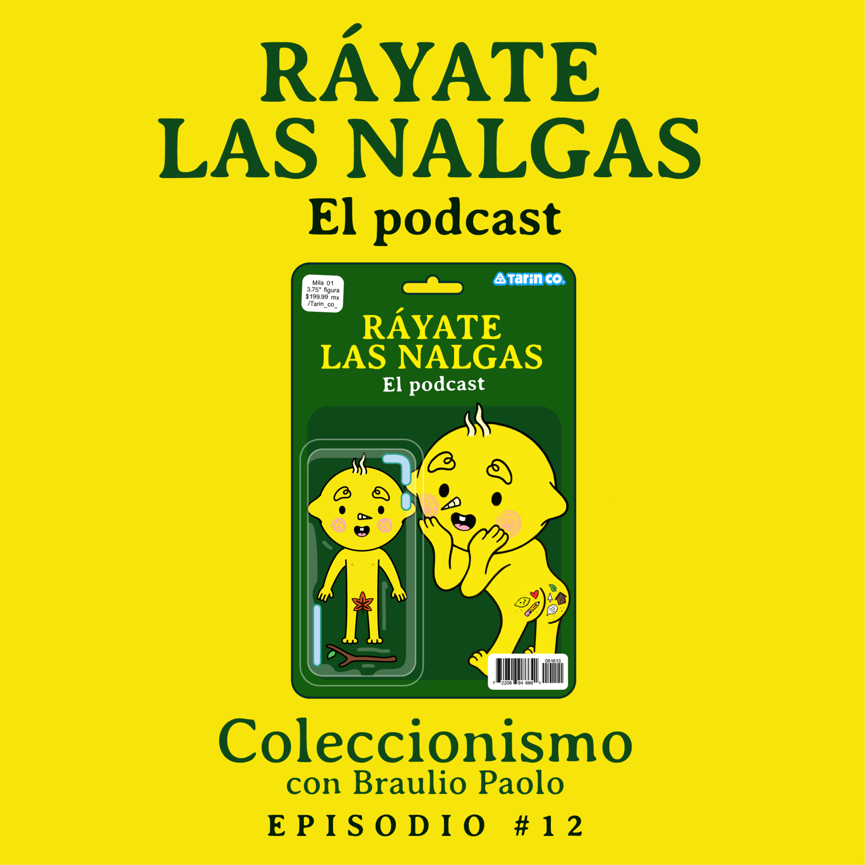 Ráyate las nalgas el podcast
