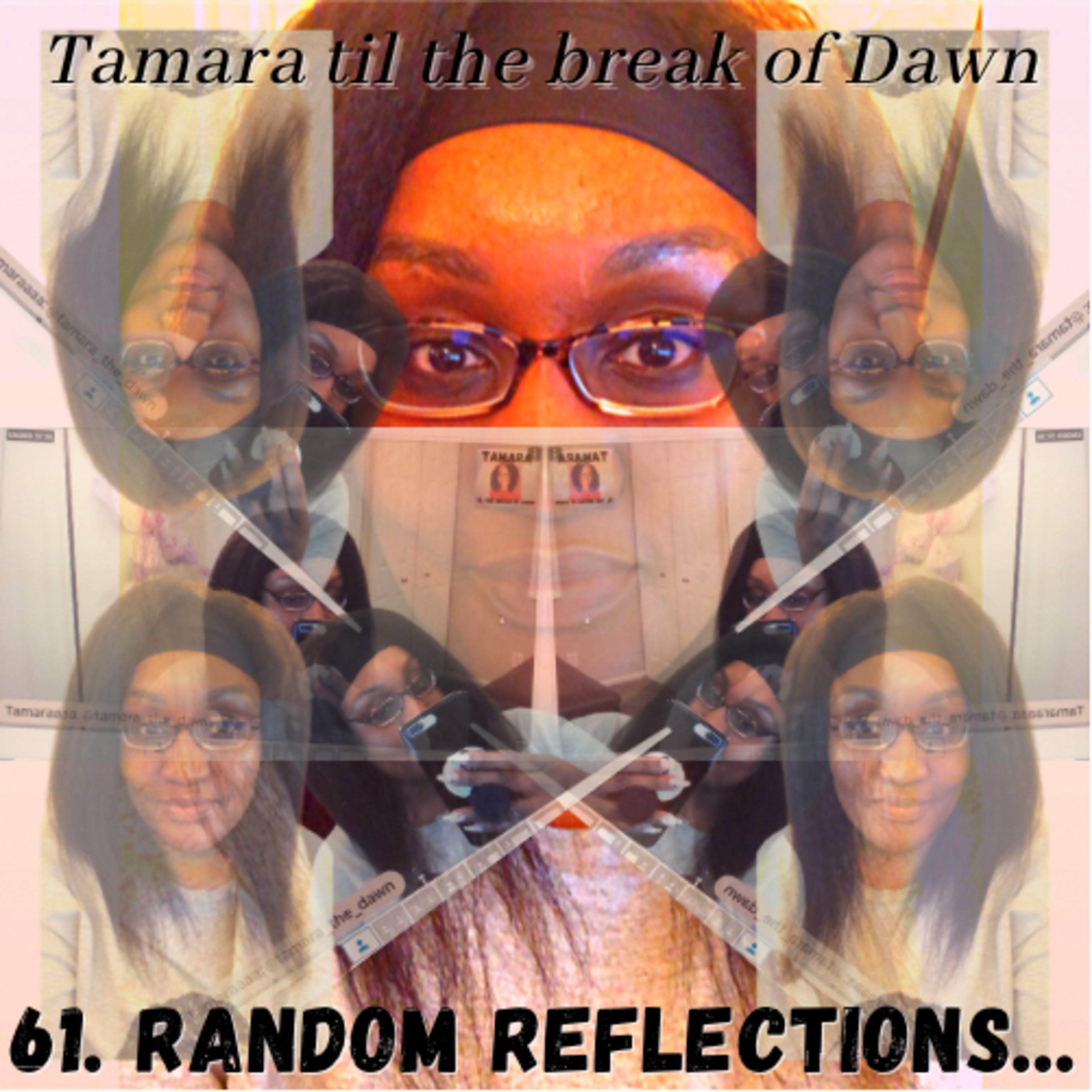 Tamara til the break of Dawn