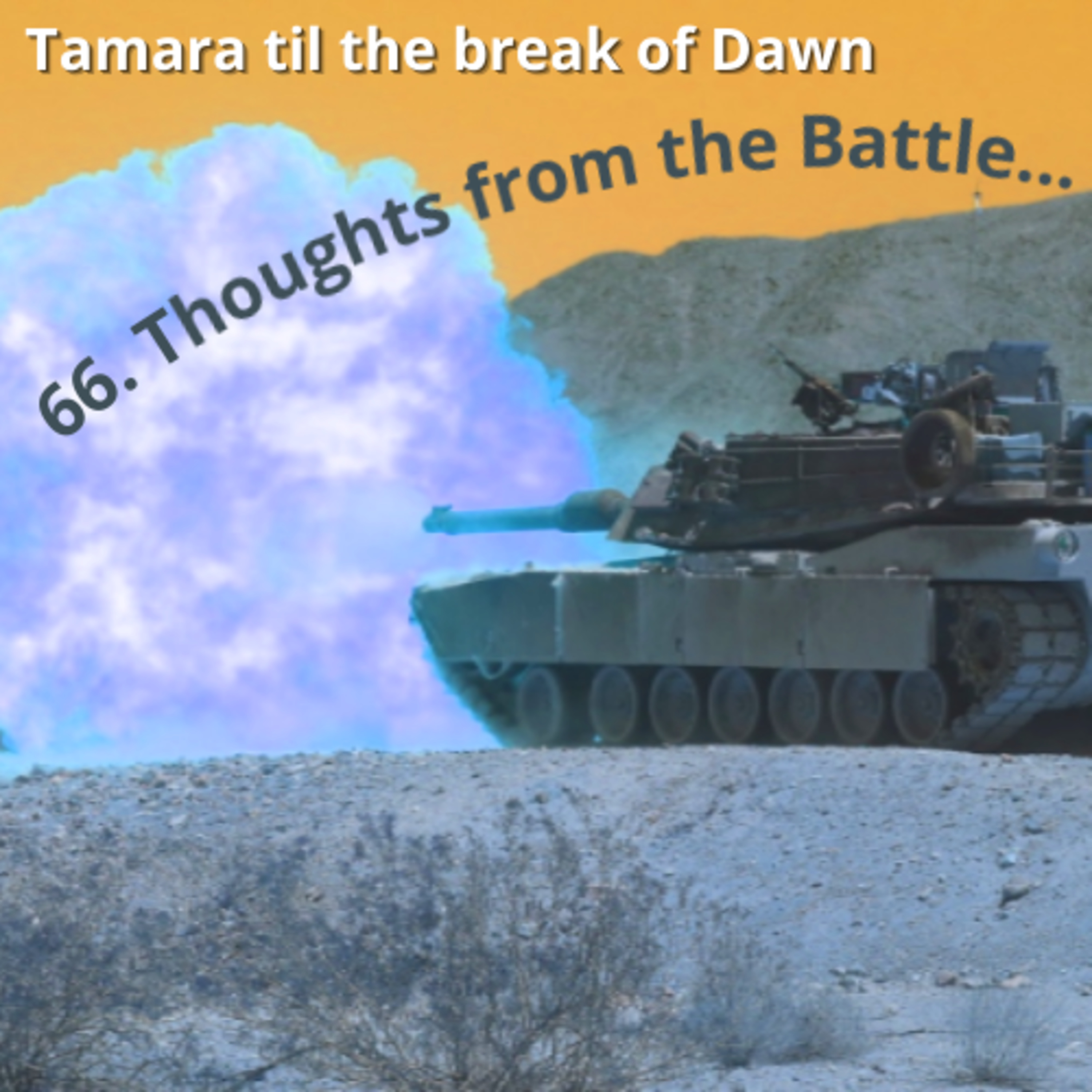 Tamara til the break of Dawn
