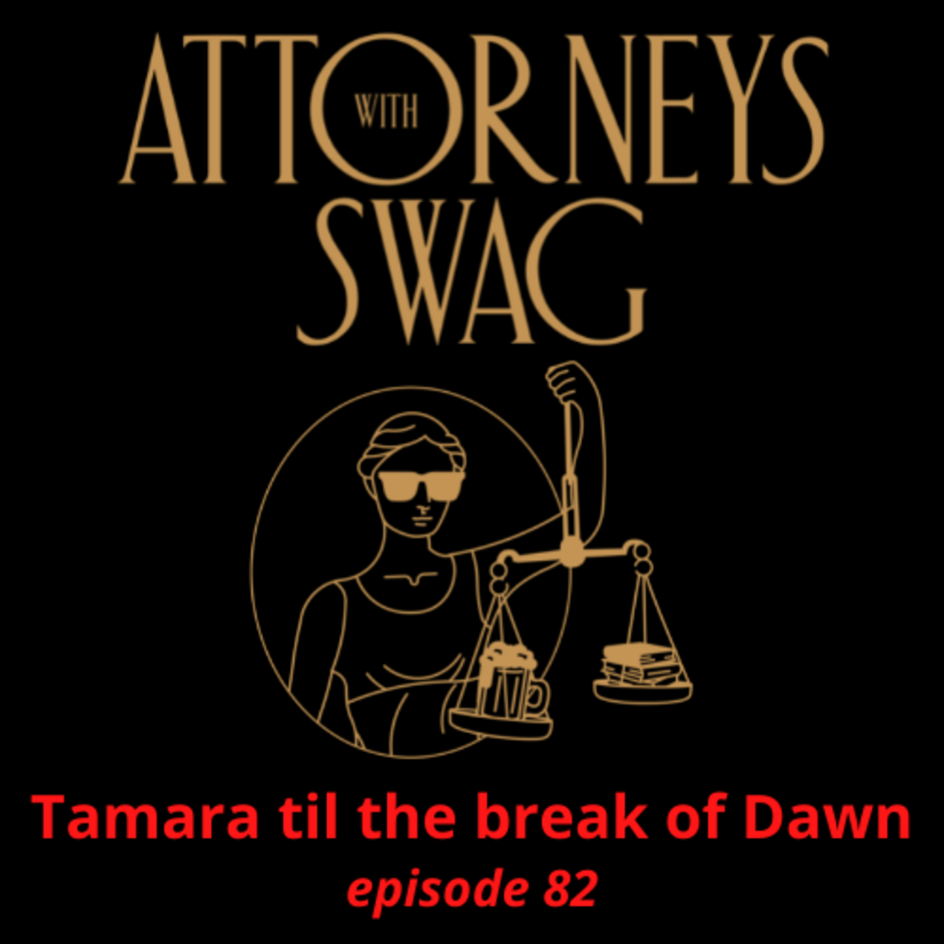 Tamara til the break of Dawn