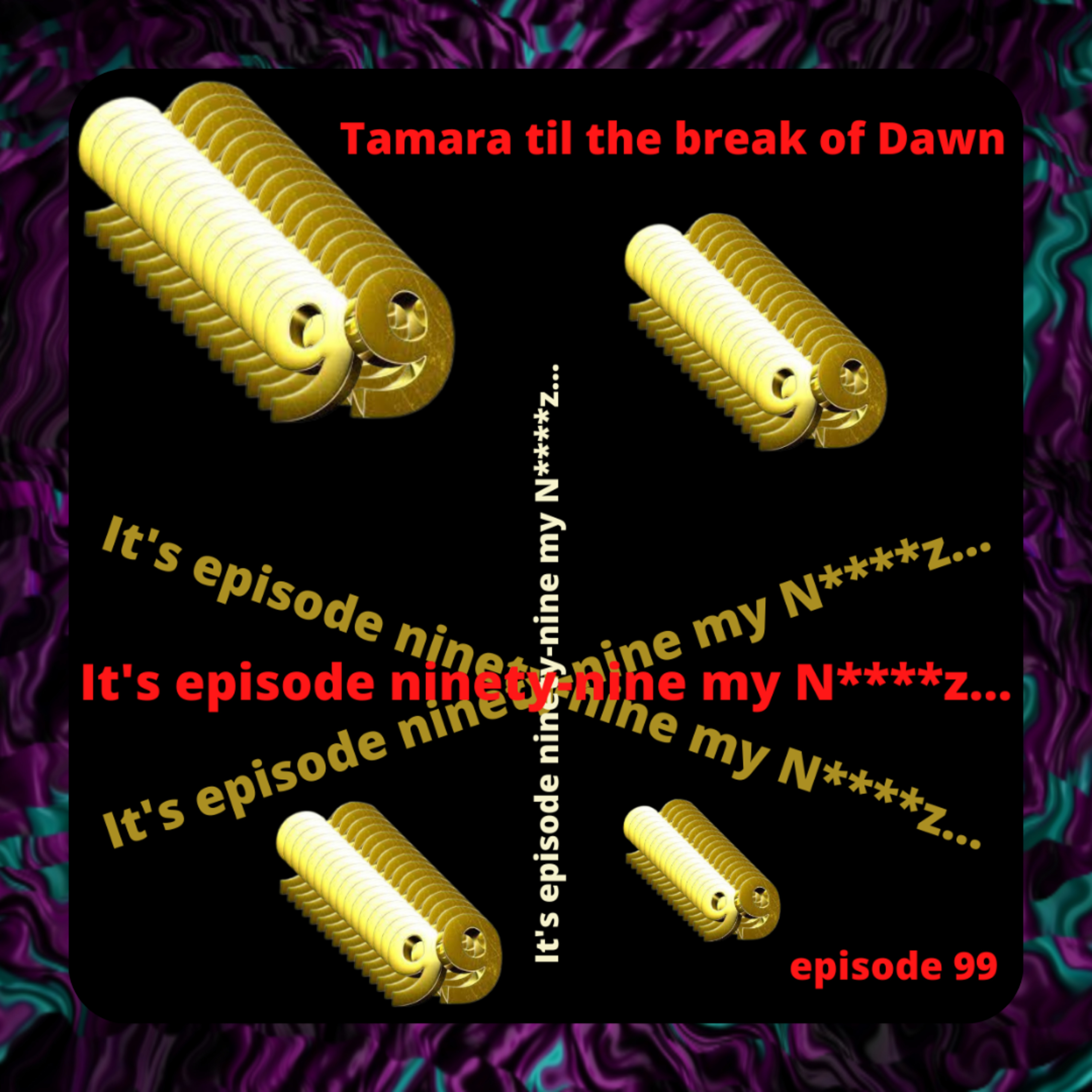 Tamara til the break of Dawn