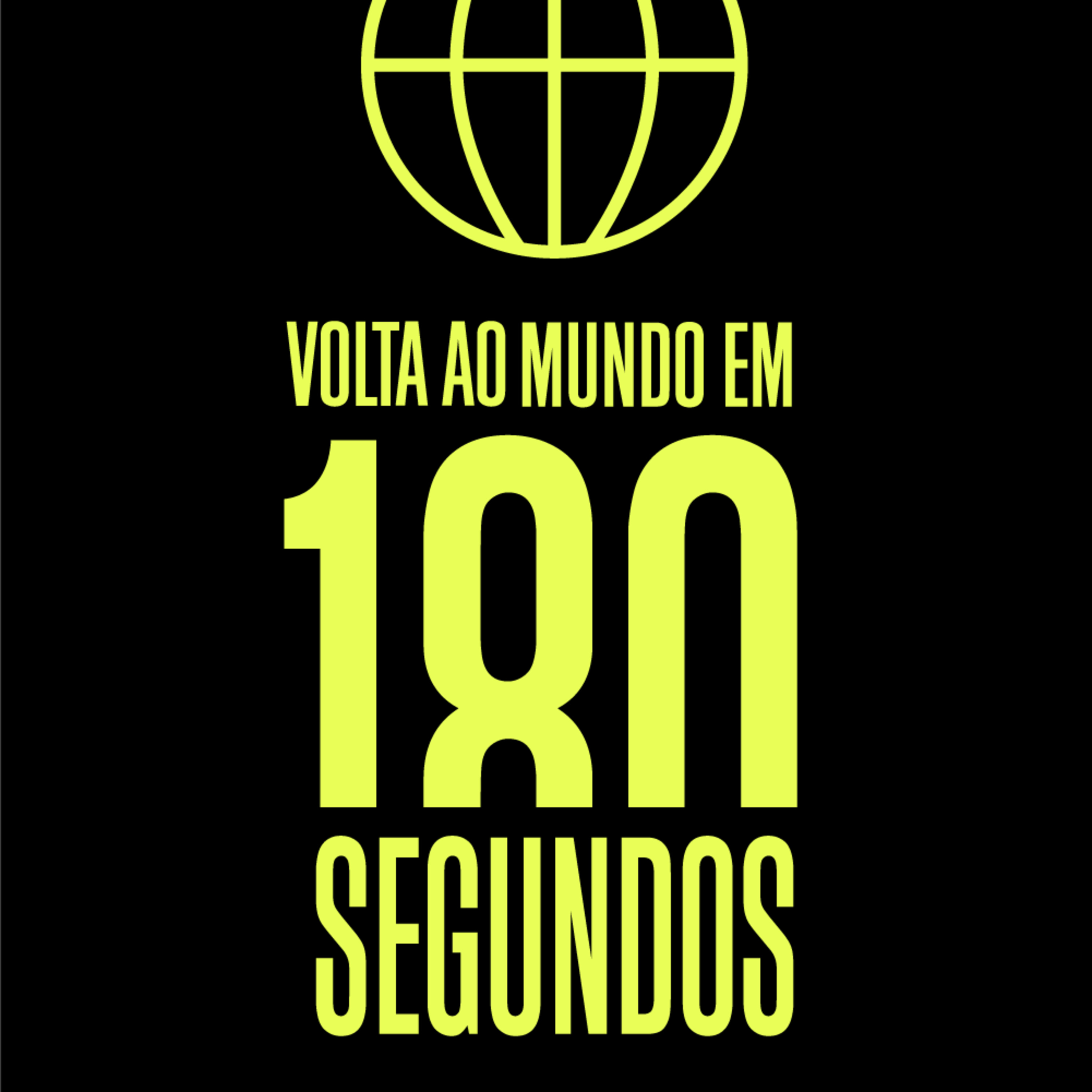 Volta ao mundo em 180 segundos - Terça, 21 de junho de 2022 episode artwork