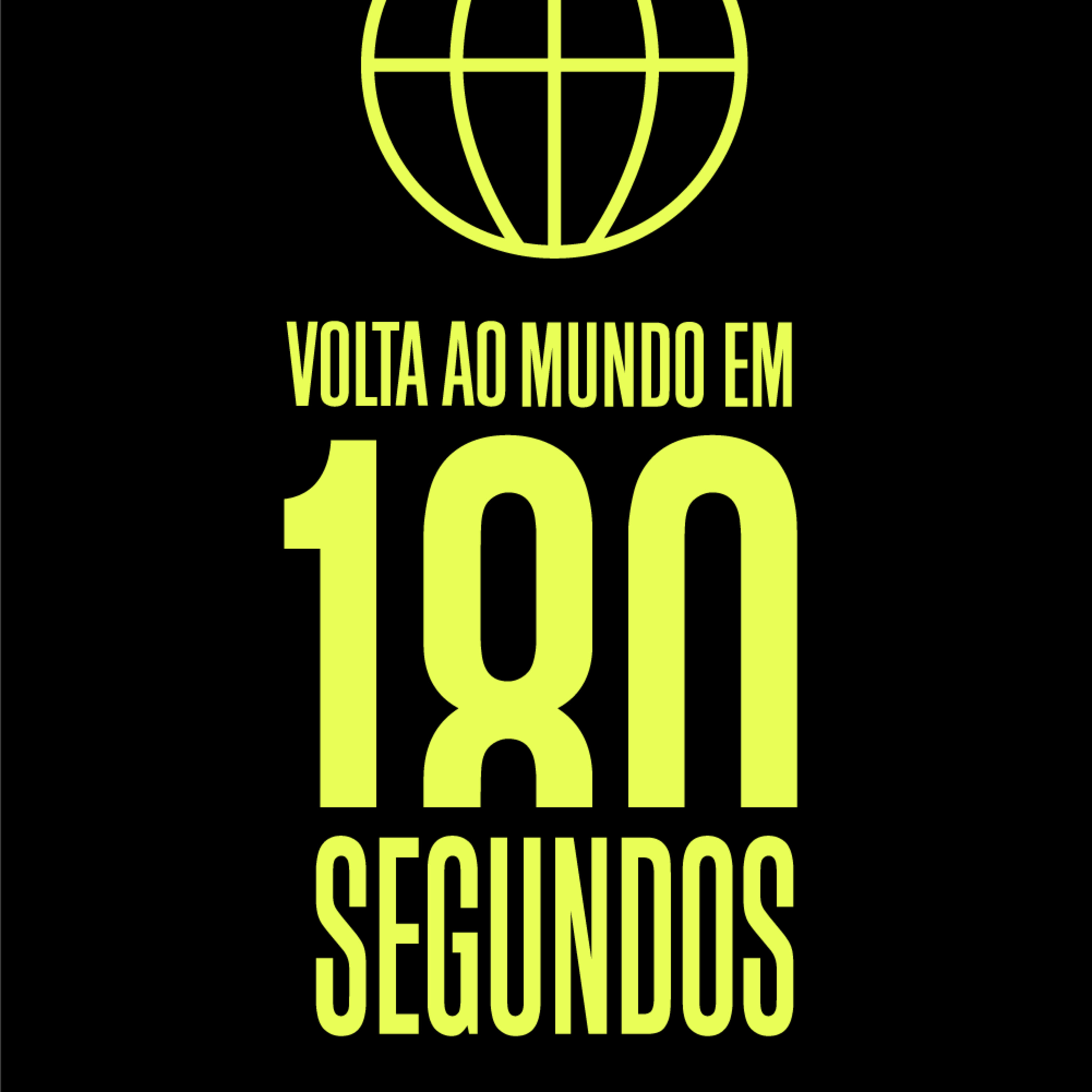 Volta ao mundo em 180 segundos - Quarta, 13 de julho de 2022 episode artwork