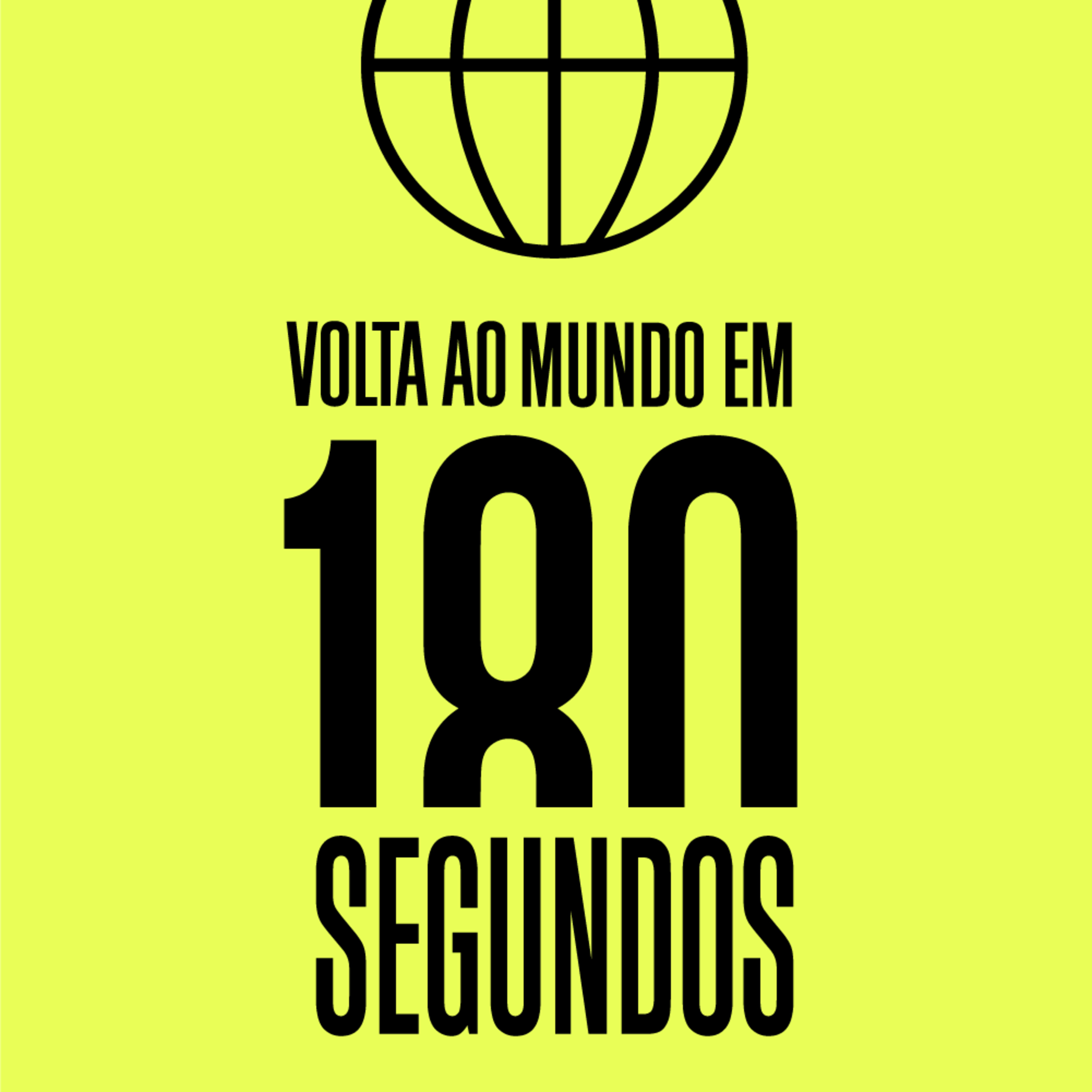 Volta ao mundo em 180 segundos - Quinta, 21 de julho de 2022 episode artwork