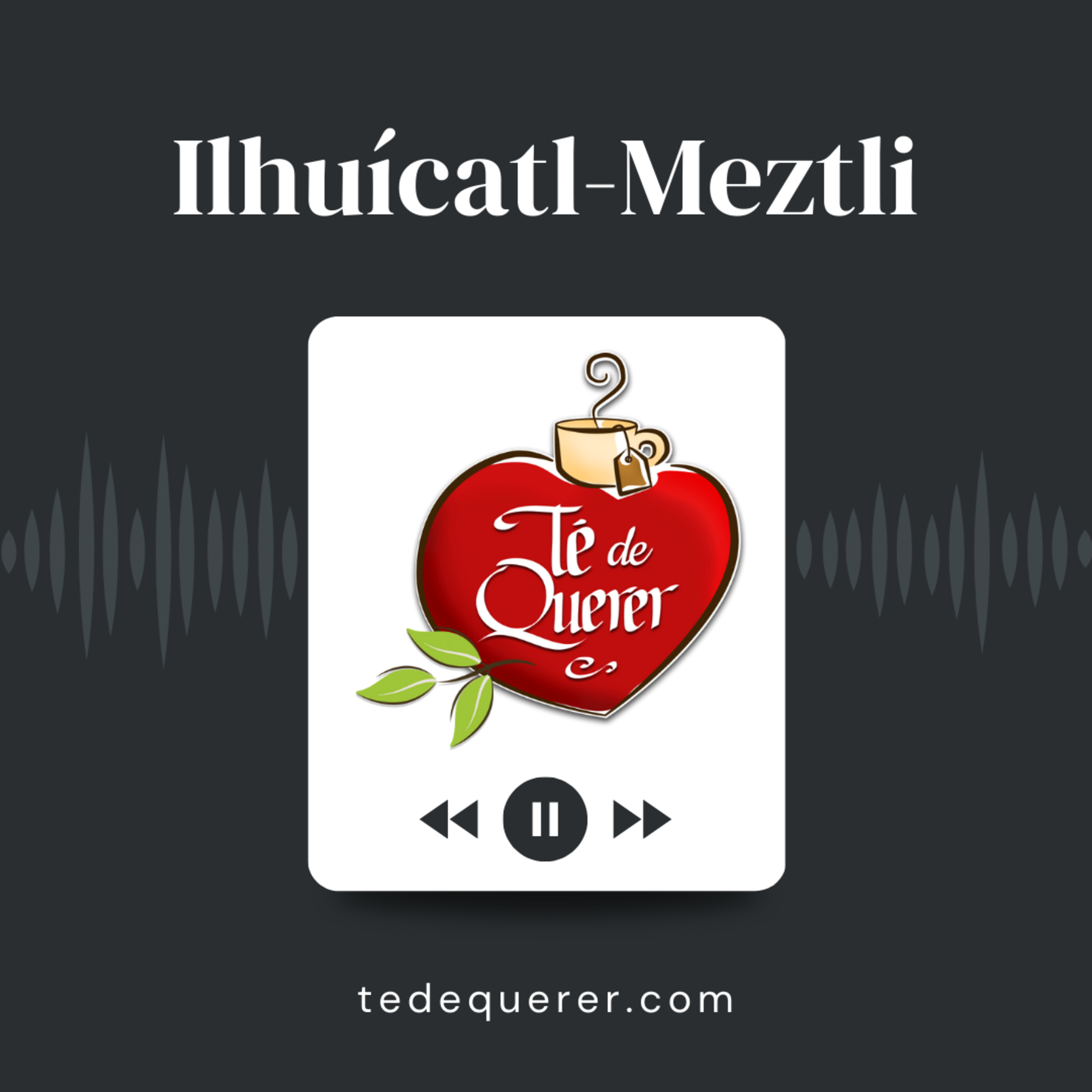 Ilhuícatl-Meztli episode artwork