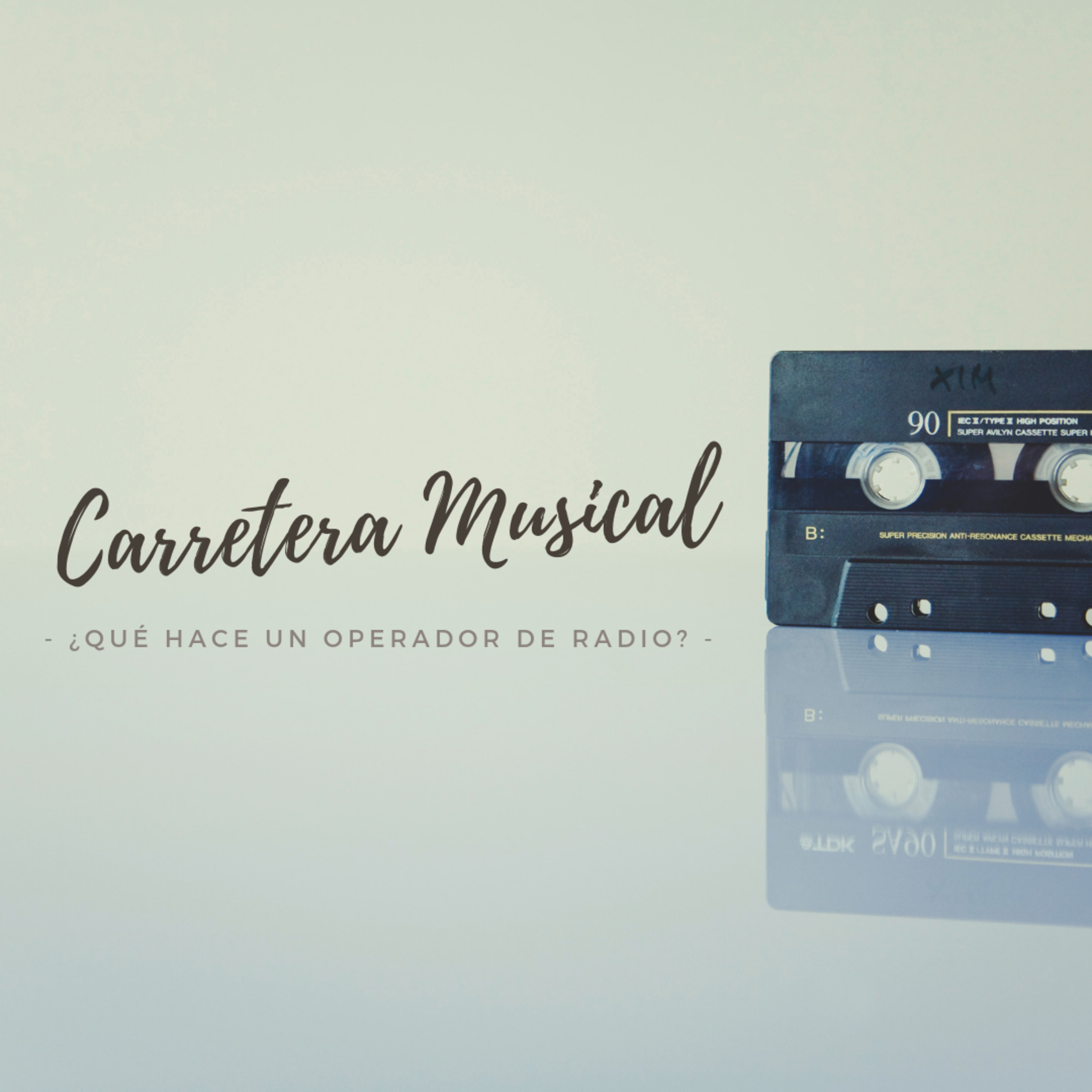 Carretera Musical | ¿Qué hace un Operador de Radio?