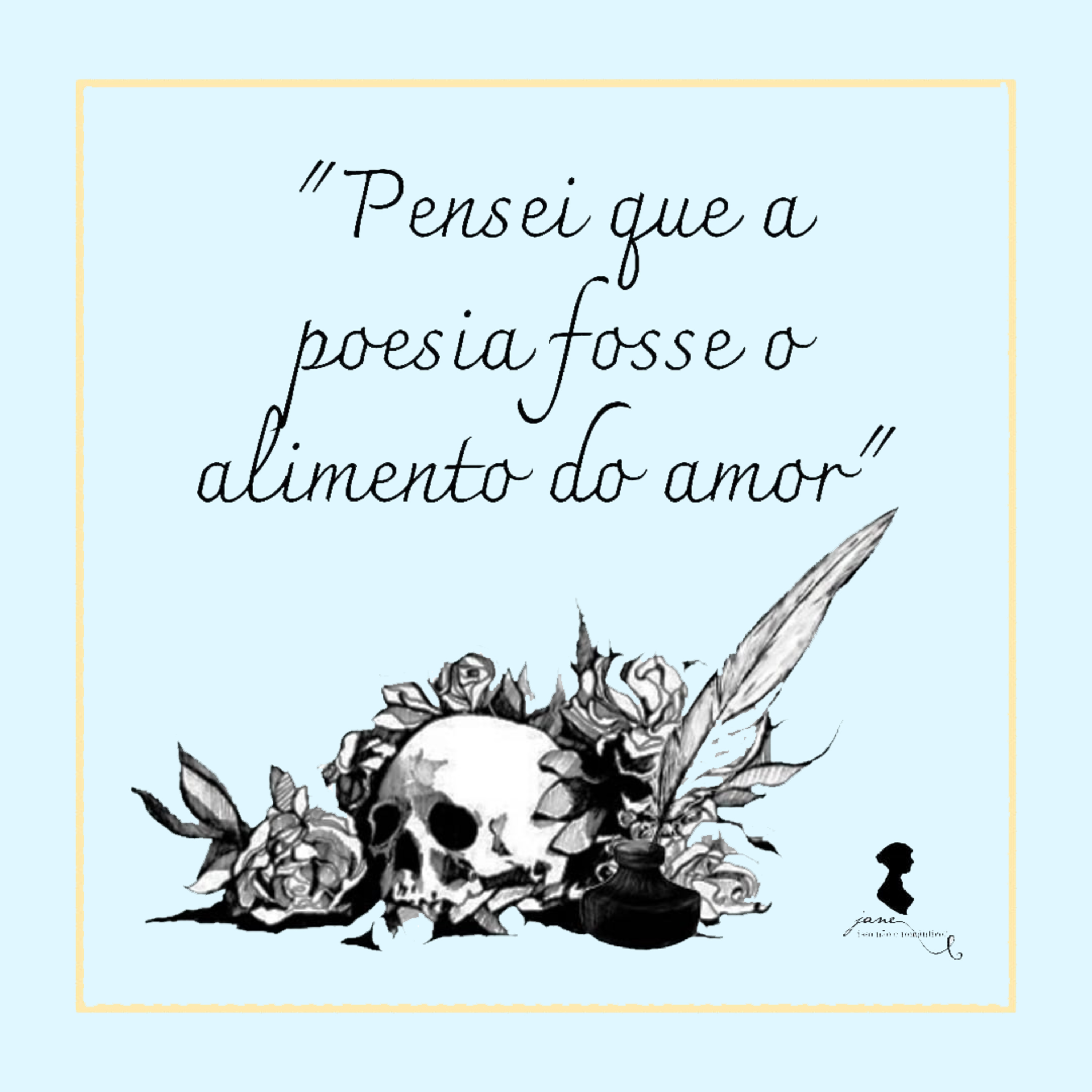 Jane, isso não é romântico?