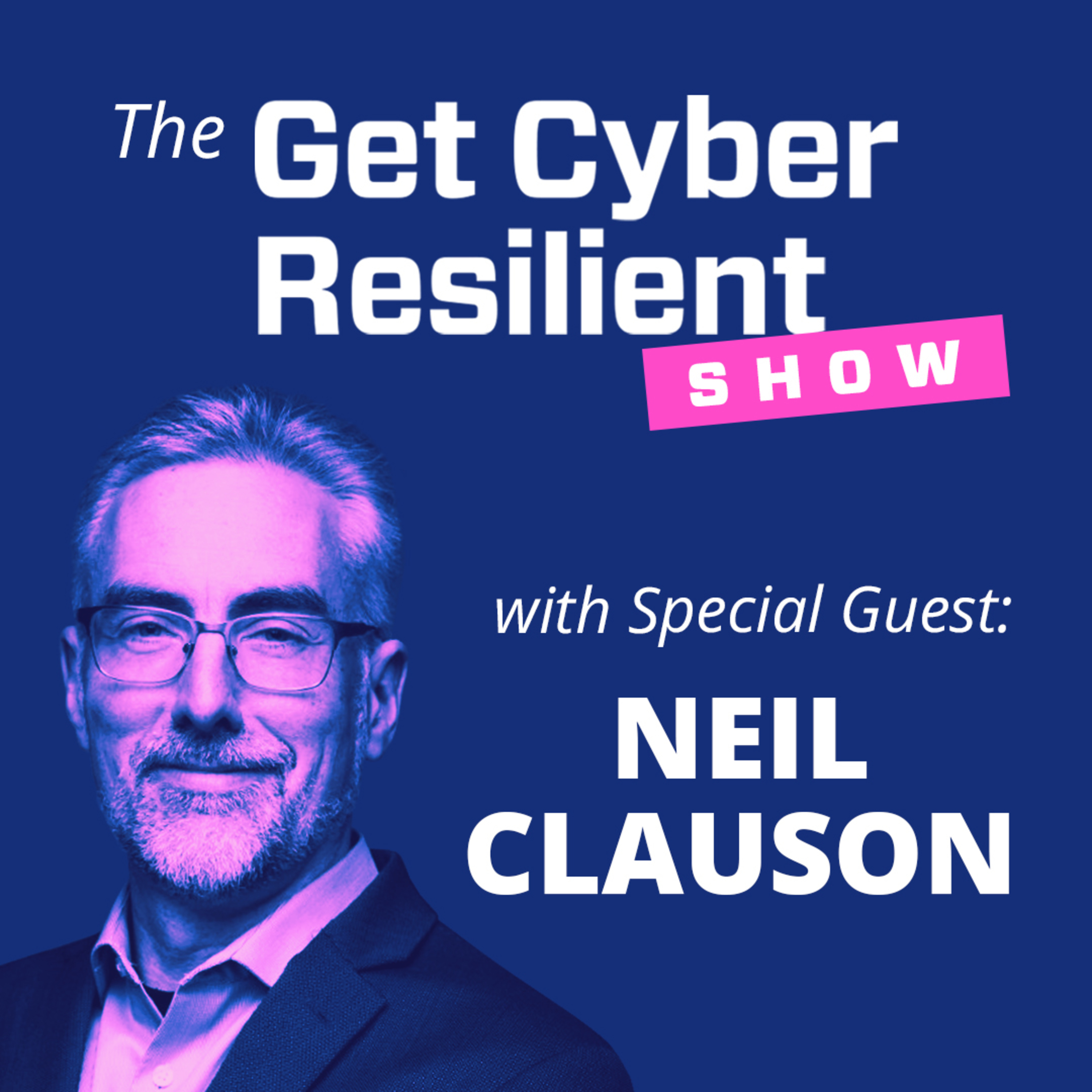 The Get Cyber Resilient Show