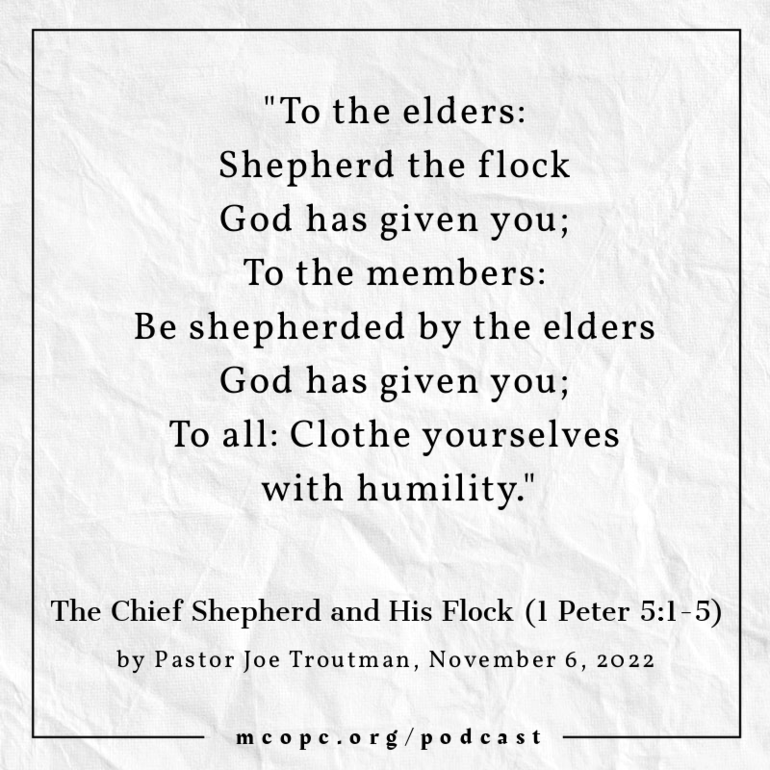 The Chief Shepherd and His Flock (1 Peter 5:1-5) episode artwork