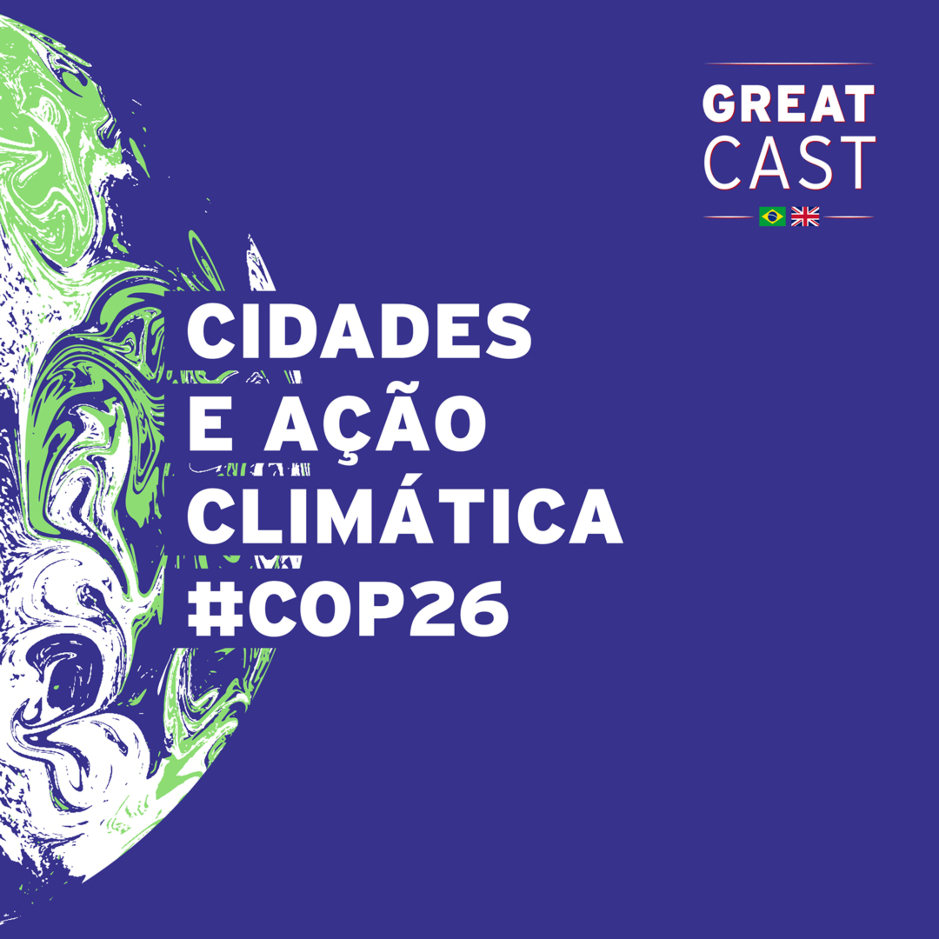 GREATCast #14 - Cidades e Ação Climática [PT]