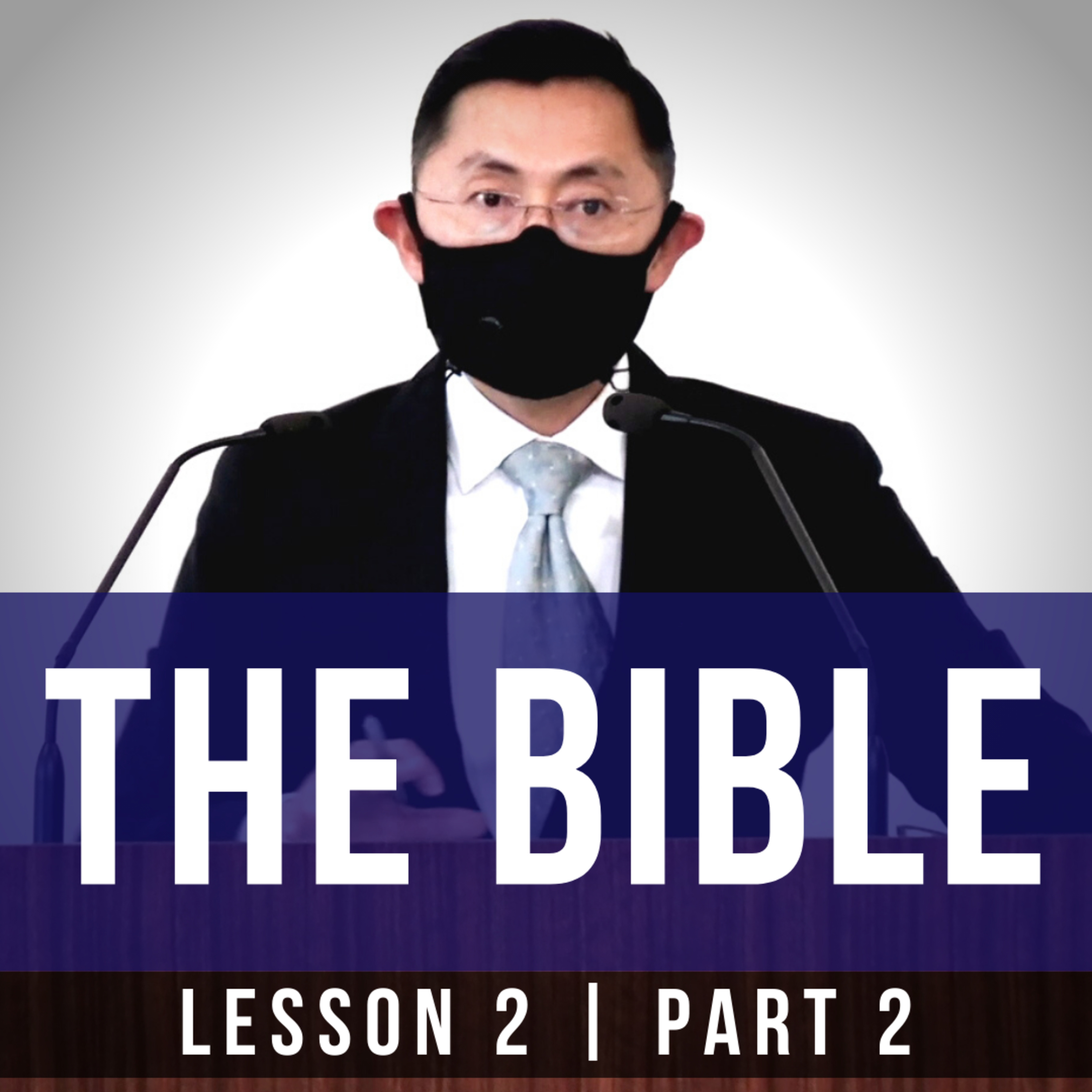 Lesson 2: The Bible (Part 2) | Basic Bible Knowledge Series 2022 | Rev Joseph Poon