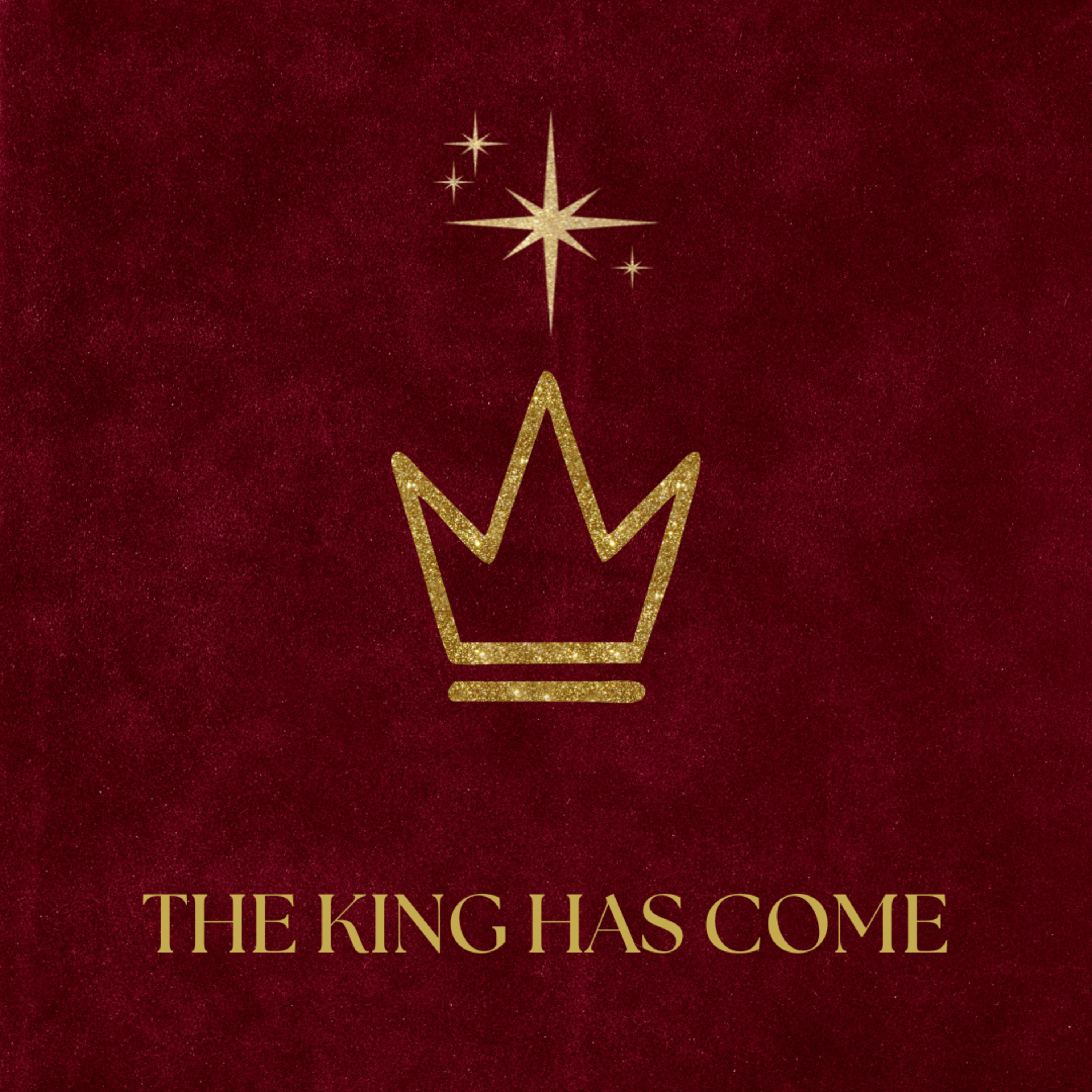 The King Has Come: The Rule Of The King
