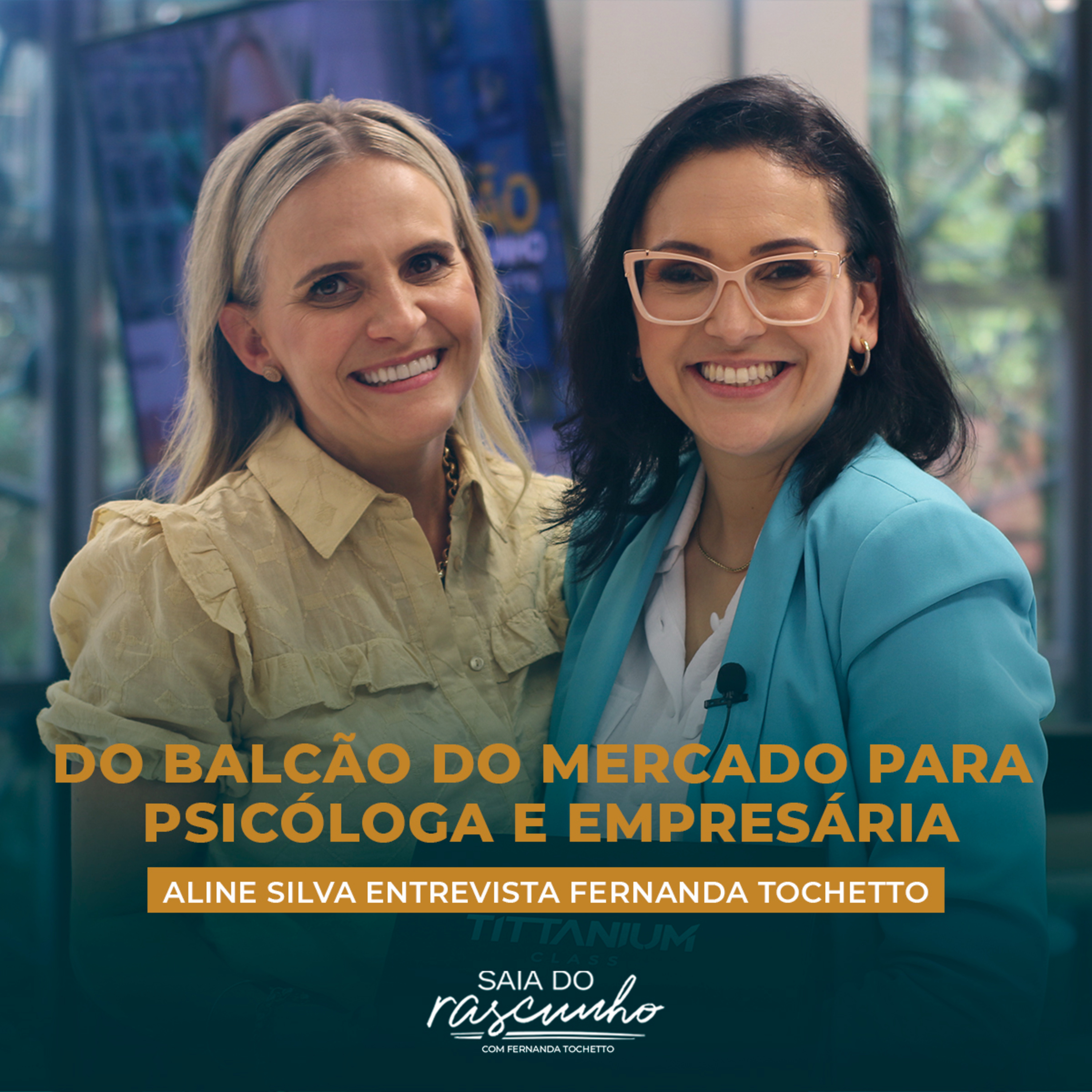 SAIA DO RASCUNHO COM FERNANDA TOCHETTO