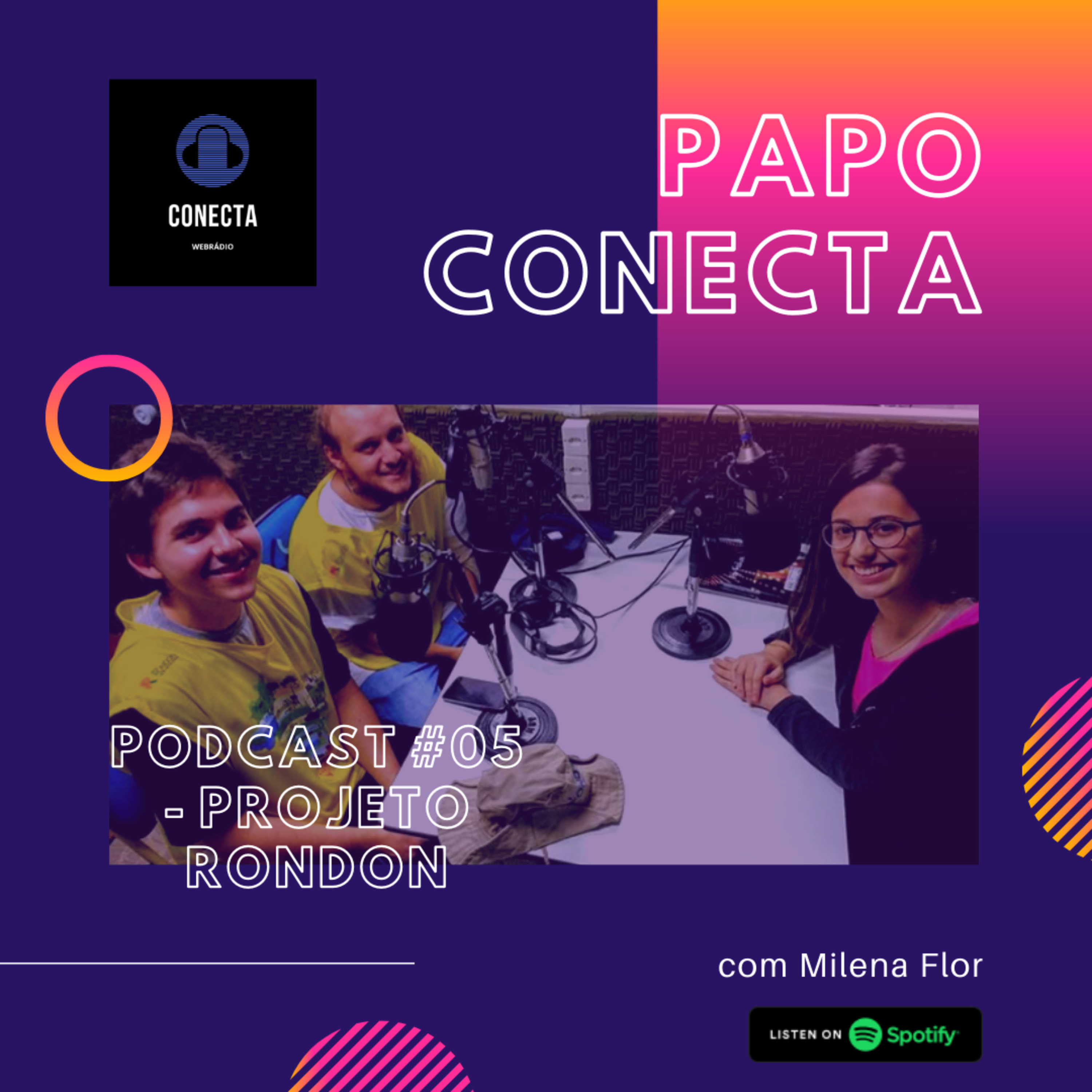 Papo Conecta #05 - Projeto Rondon episode artwork