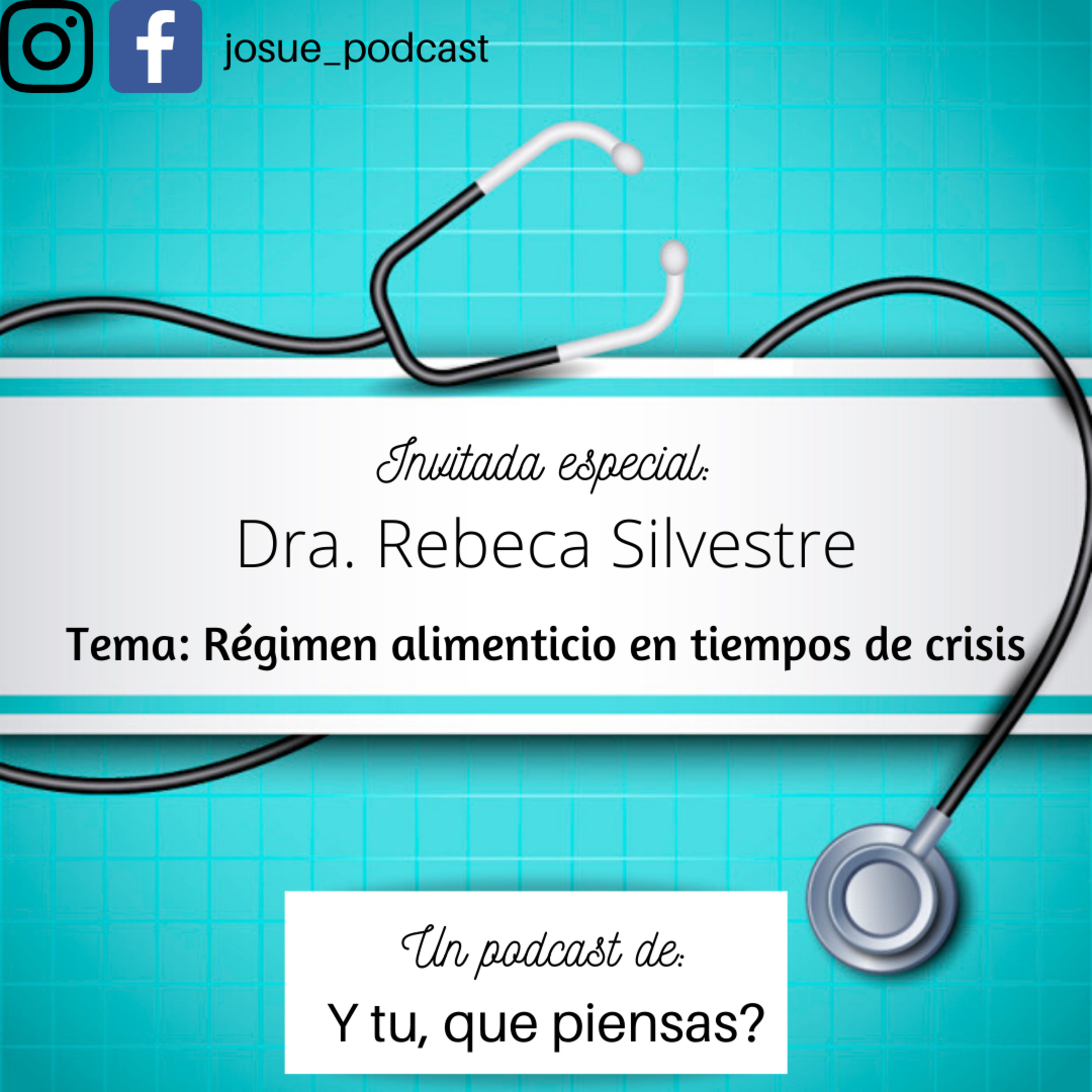 Régimen Alimenticio en tiempos de crisis | Dra. Rebeca Silvestre