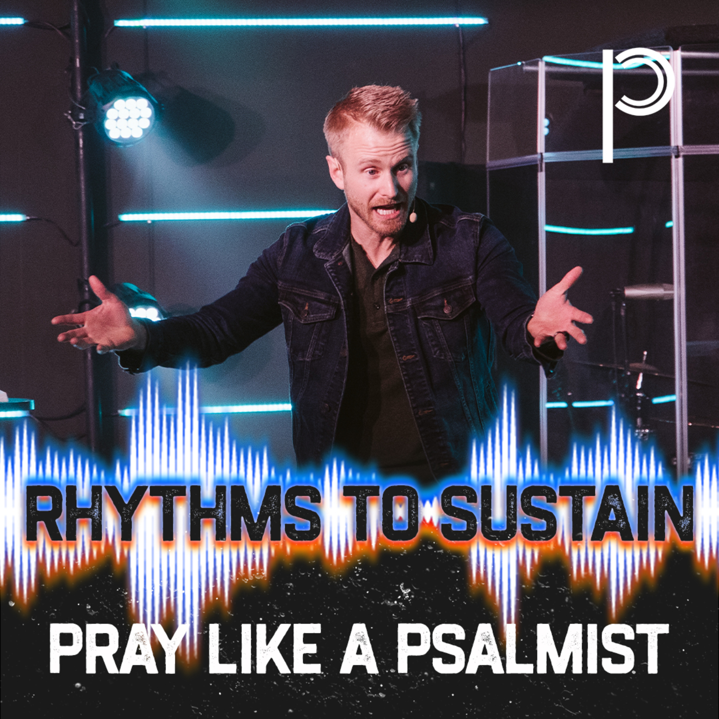 Rhythms to Sustain: Pray Like a Psalmist episode artwork