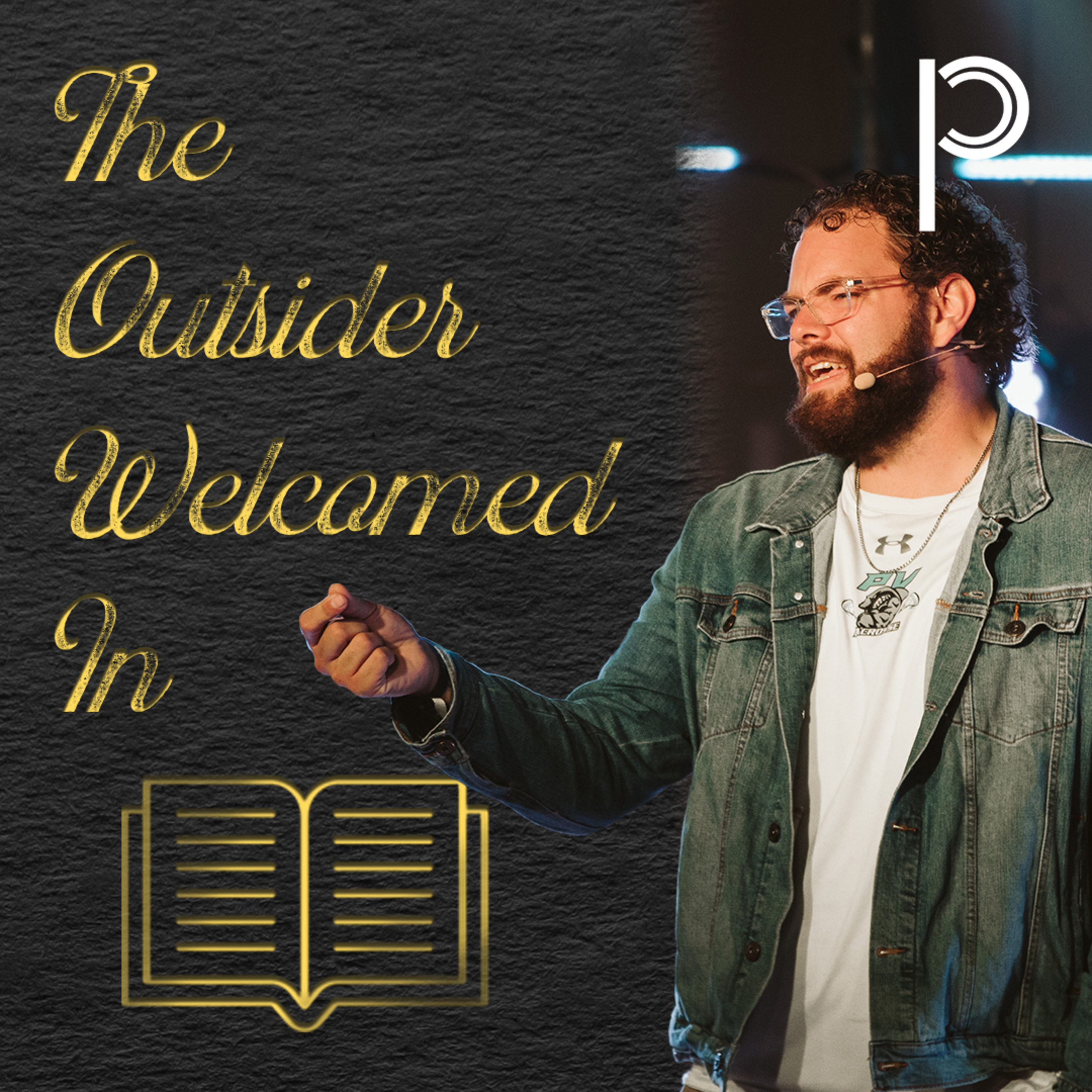 A Story of The Bitter, The Wealthy, and The Foreigner: The Foreigner Welcomed In episode artwork