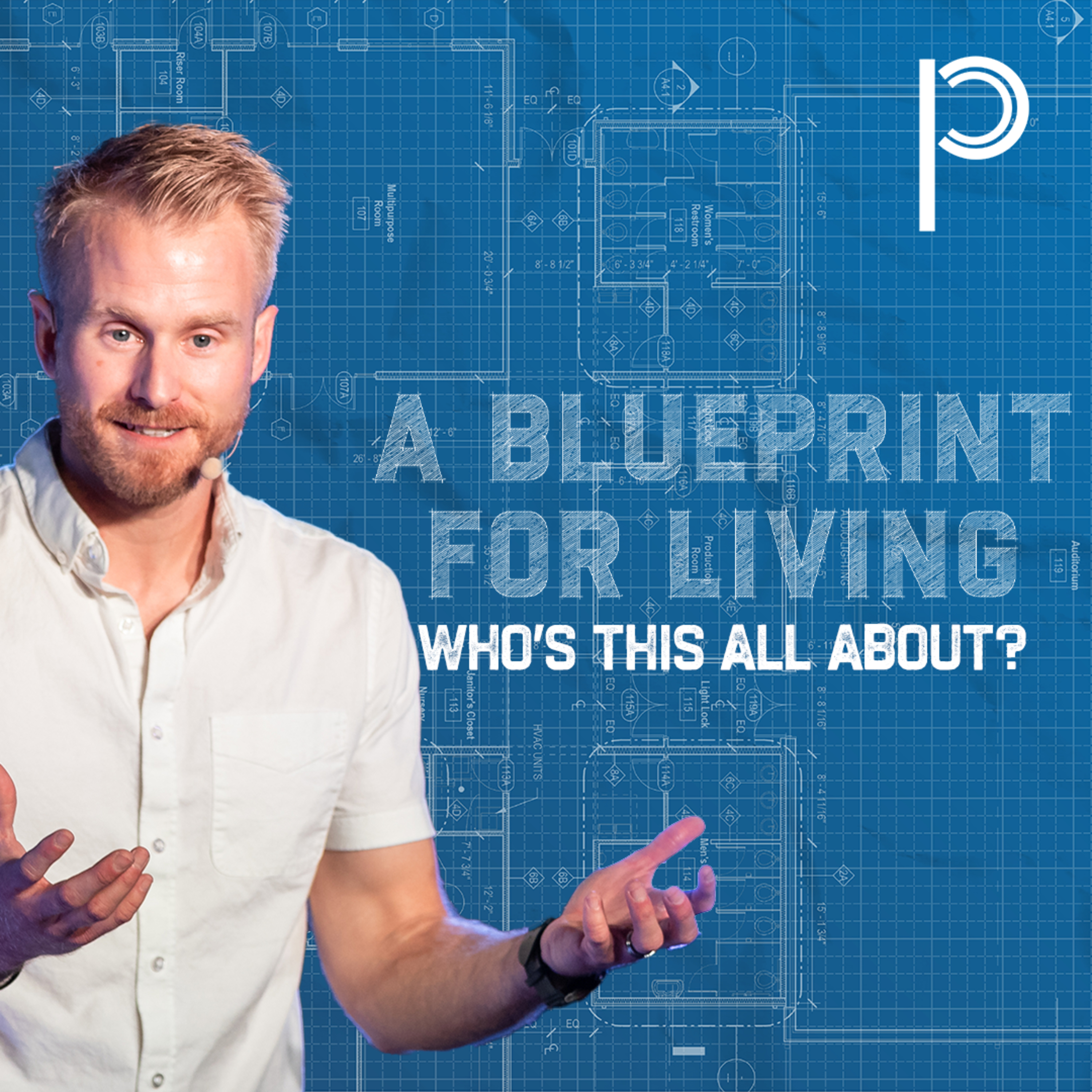 A Blueprint for Living: Who's This All About? episode artwork